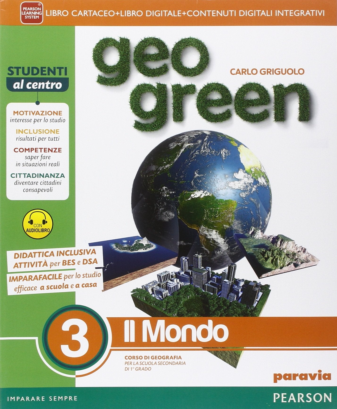 Geo green. Per la Scuola media. Con e-book. Con espansione online (Vol. 3) Natural Sciences