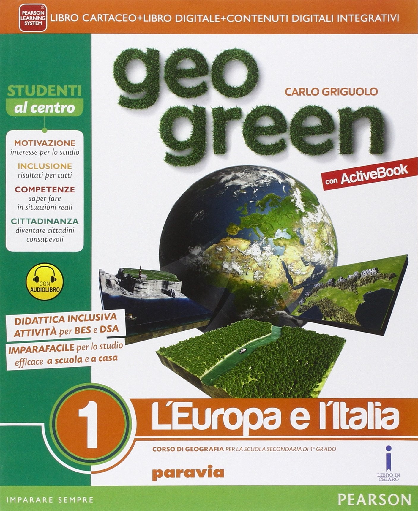Geo green. Activebook. Per la Scuola media. Con e-book. Con espansione online (Vol. 1) book