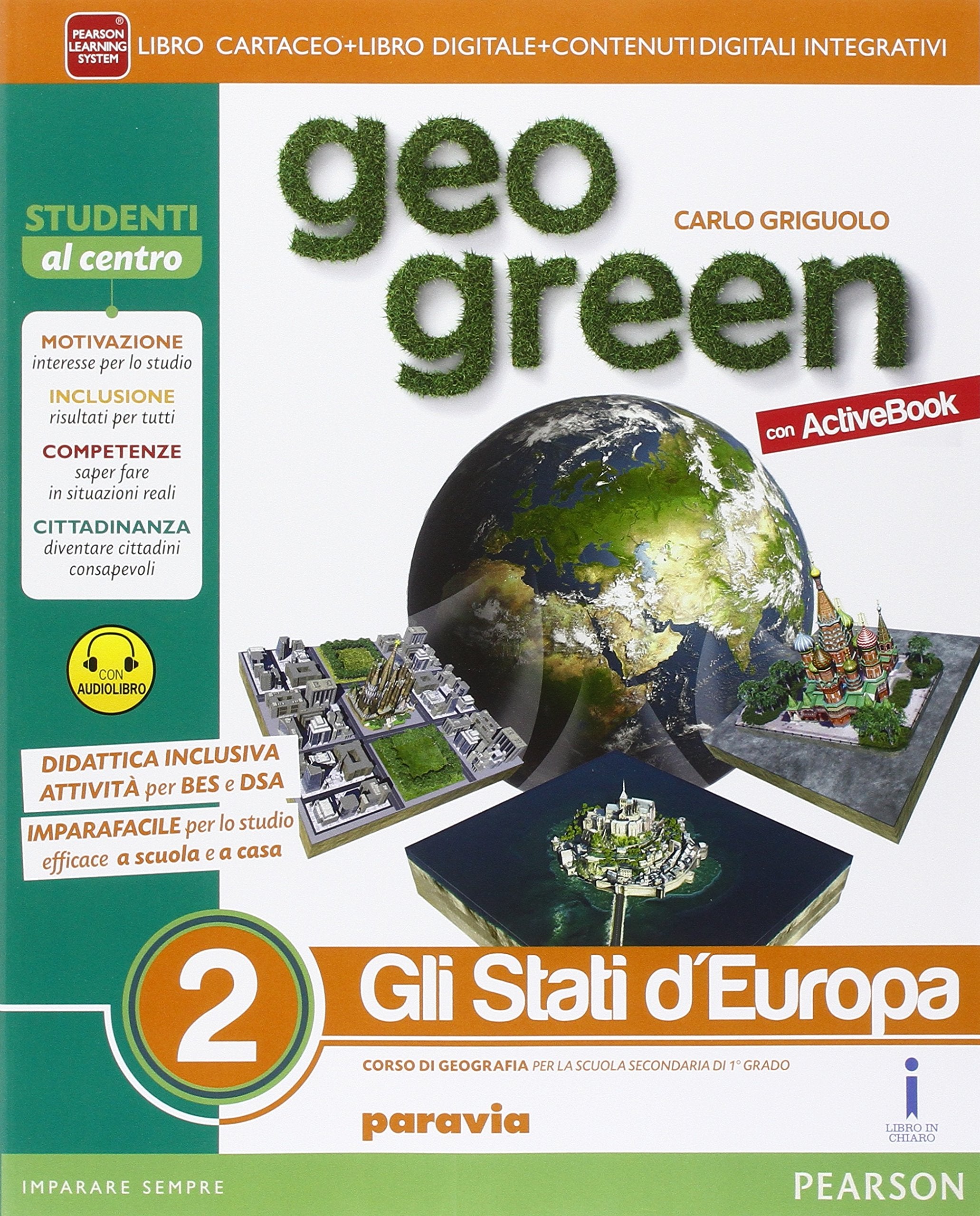 Geo green. Activebook. Per la Scuola media. Con e-book. Con espansione online (Vol. 2) Natural Sciences