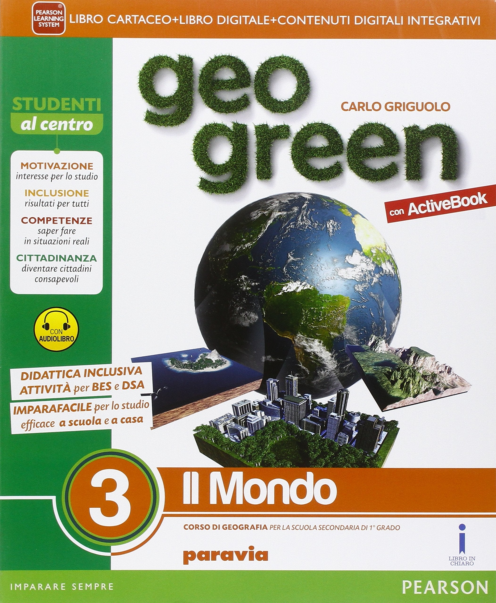 Geo green. Activebook. Per la Scuola media. Con e-book. Con espansione online (Vol. 3) book