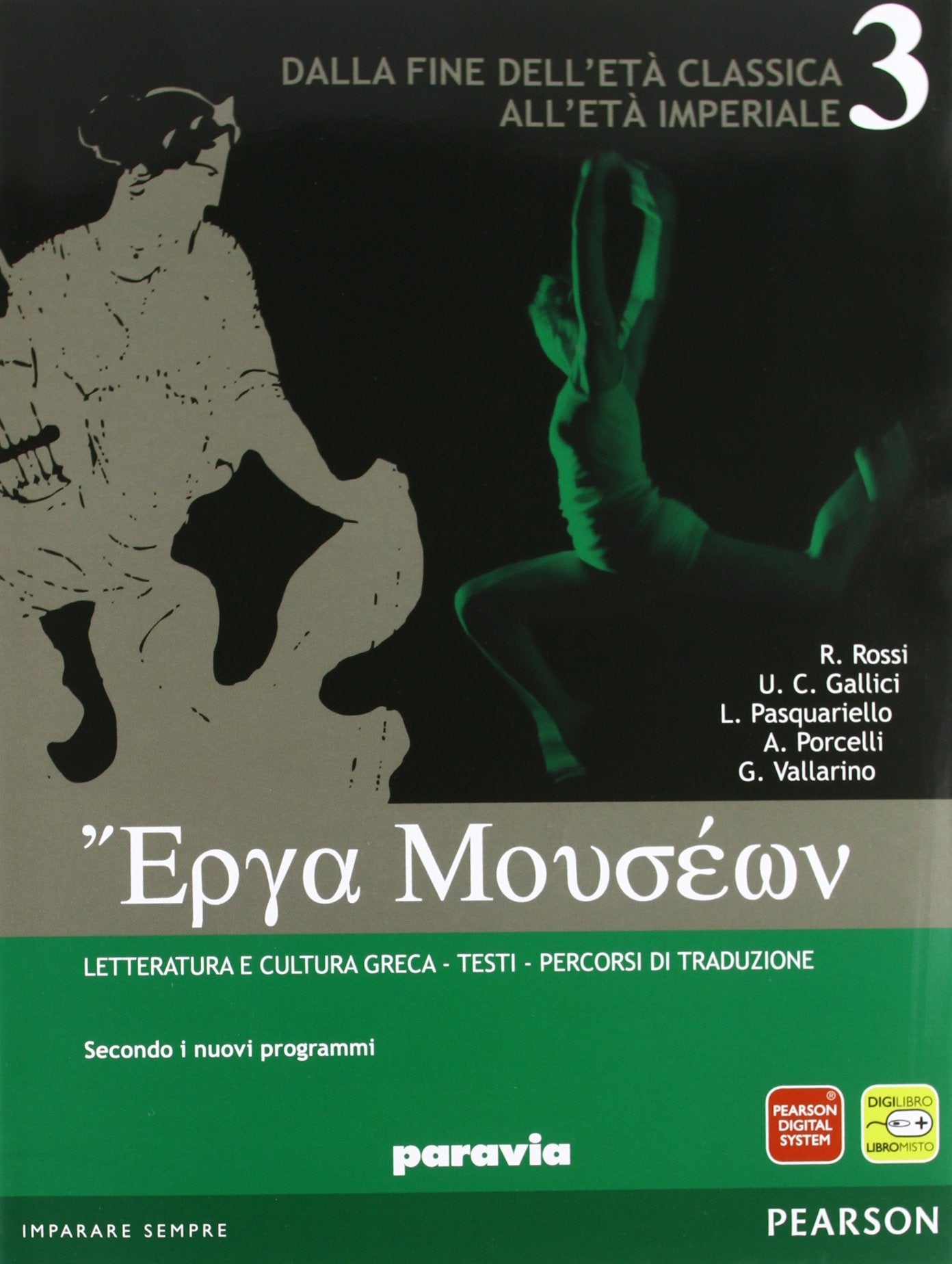 Erga museon. Per le Scuole superiori. Con espansione online. Dalla fine dell'età classica all'età imperiale (Vol. 3) Professional & Reference Books