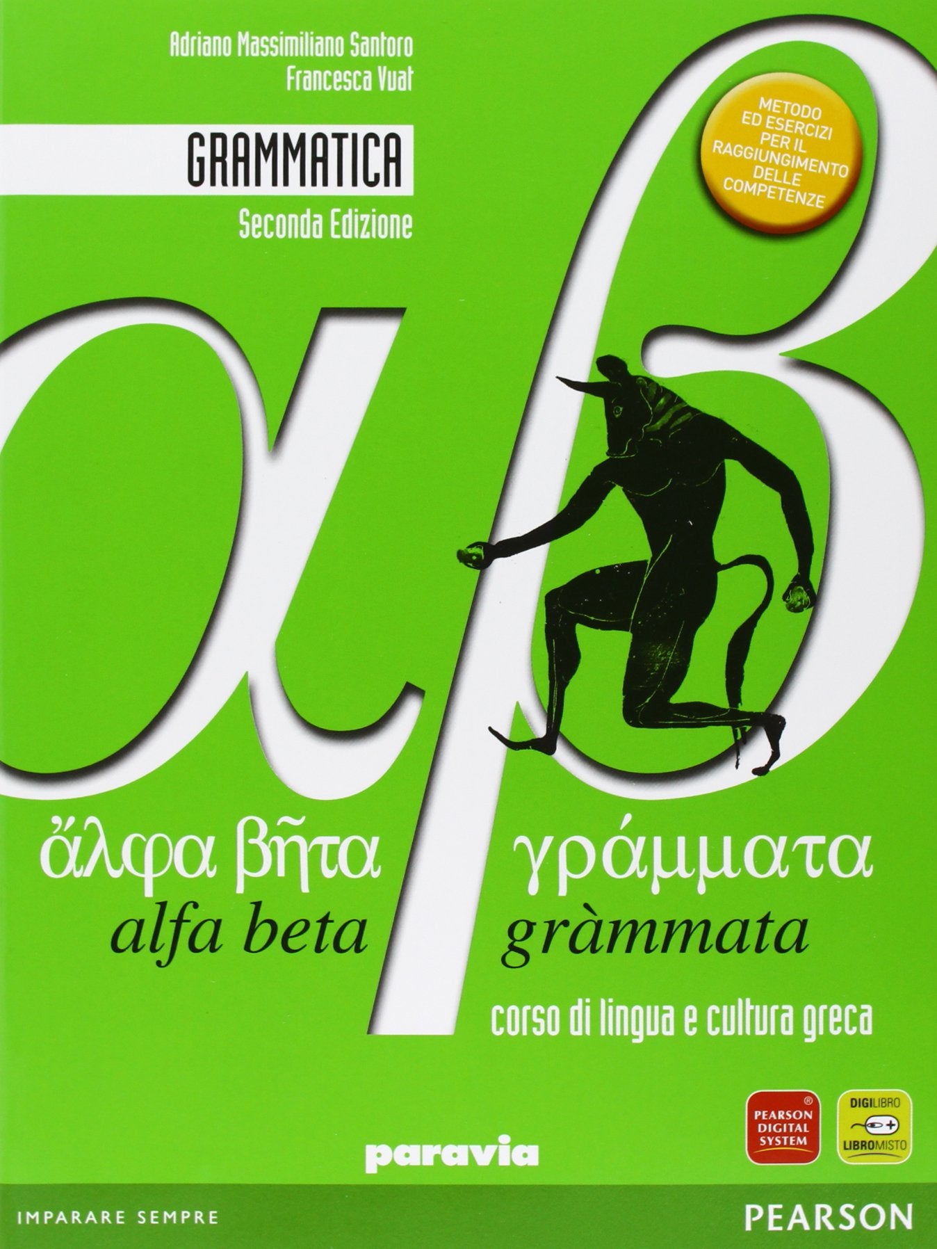 Alfa beta grammata. Grammatica. Per il Liceo classico. Con espansione online Non-fiction