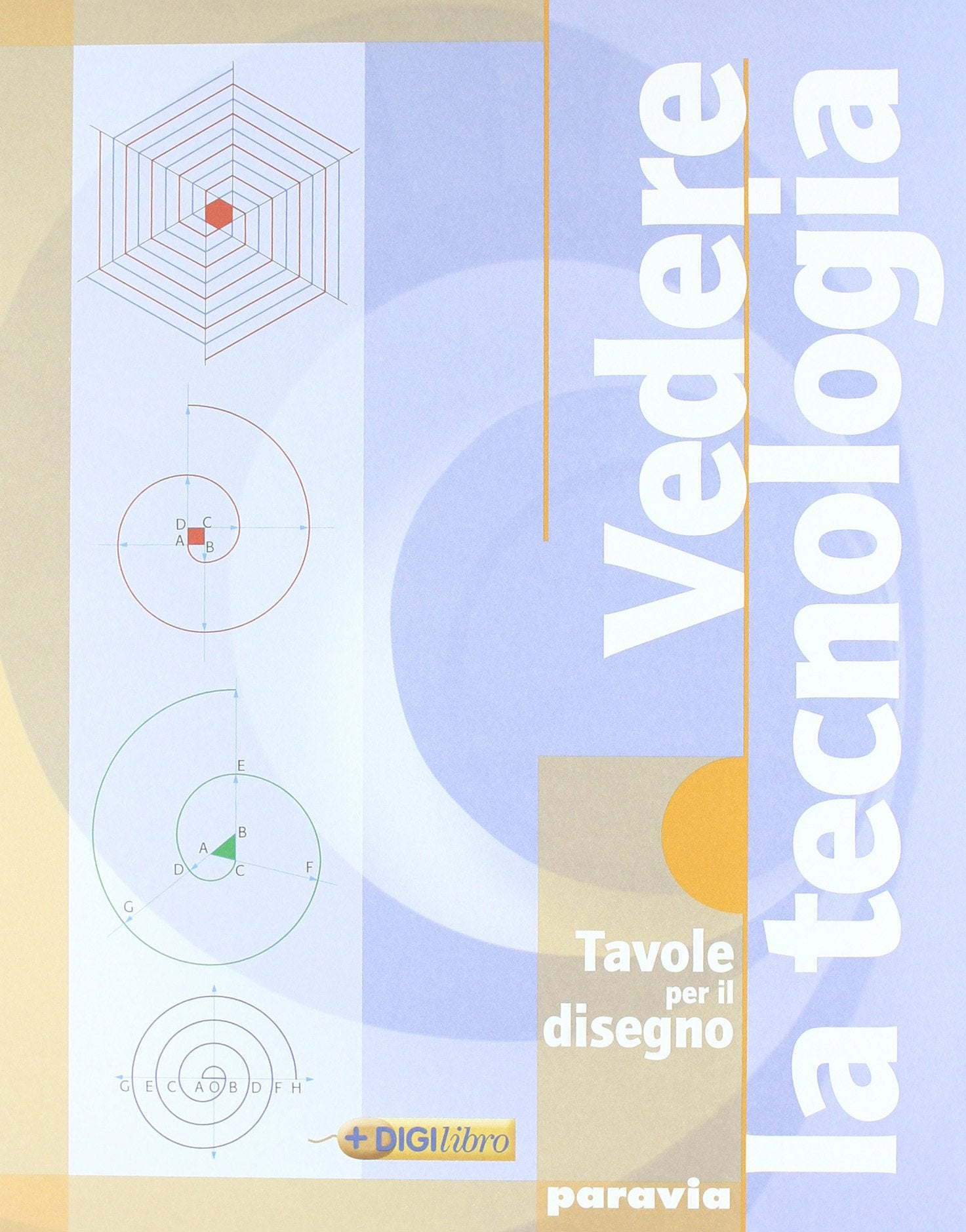 Vedere la tecnologia. Disegno. Con tavole. Per la Scuola media. Con espansione online book