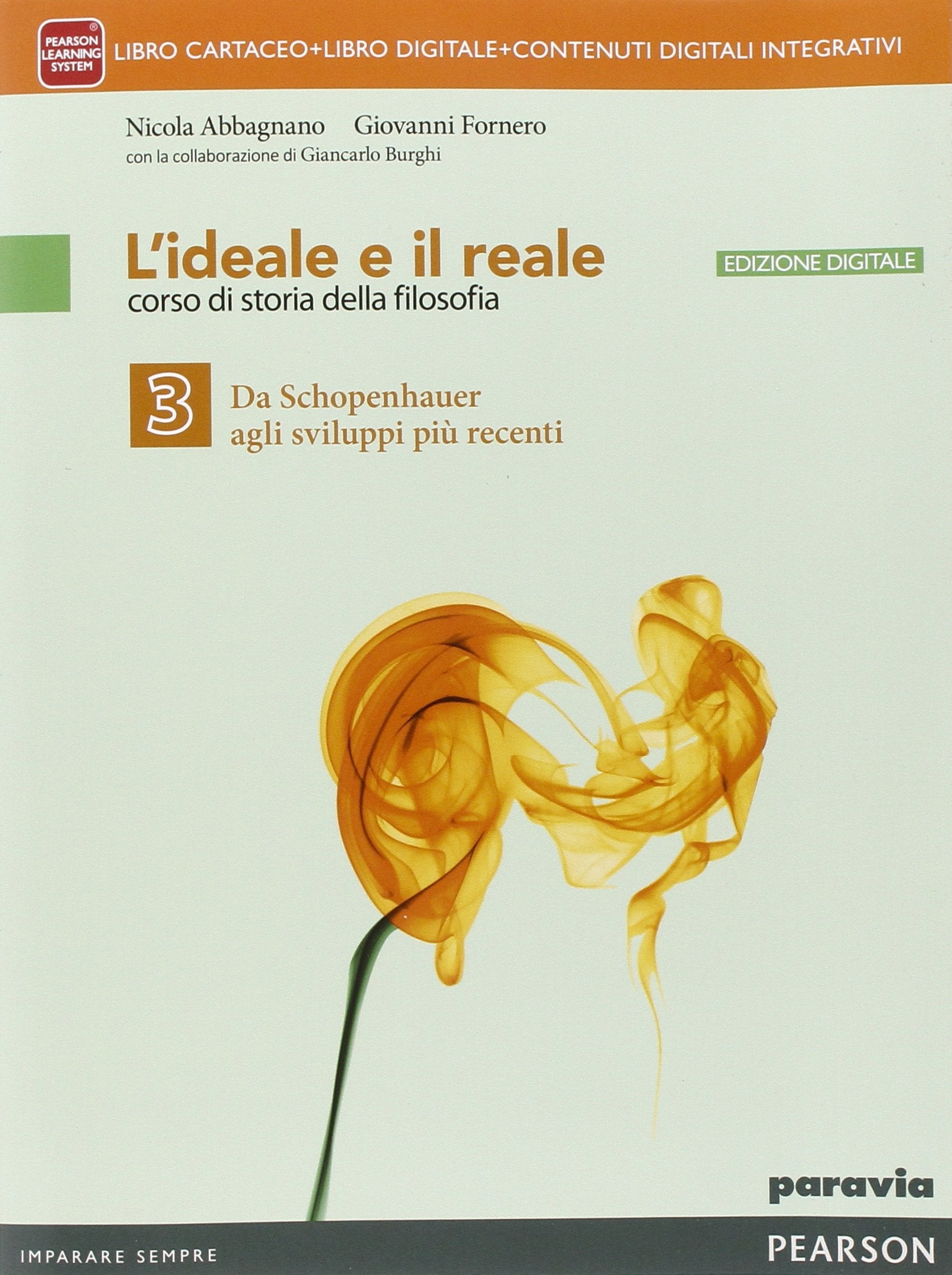 Ideale e il reale. Per le Scuole superiori. Con e-book. Con espansione online (Vol. 3) Professional & Reference Books