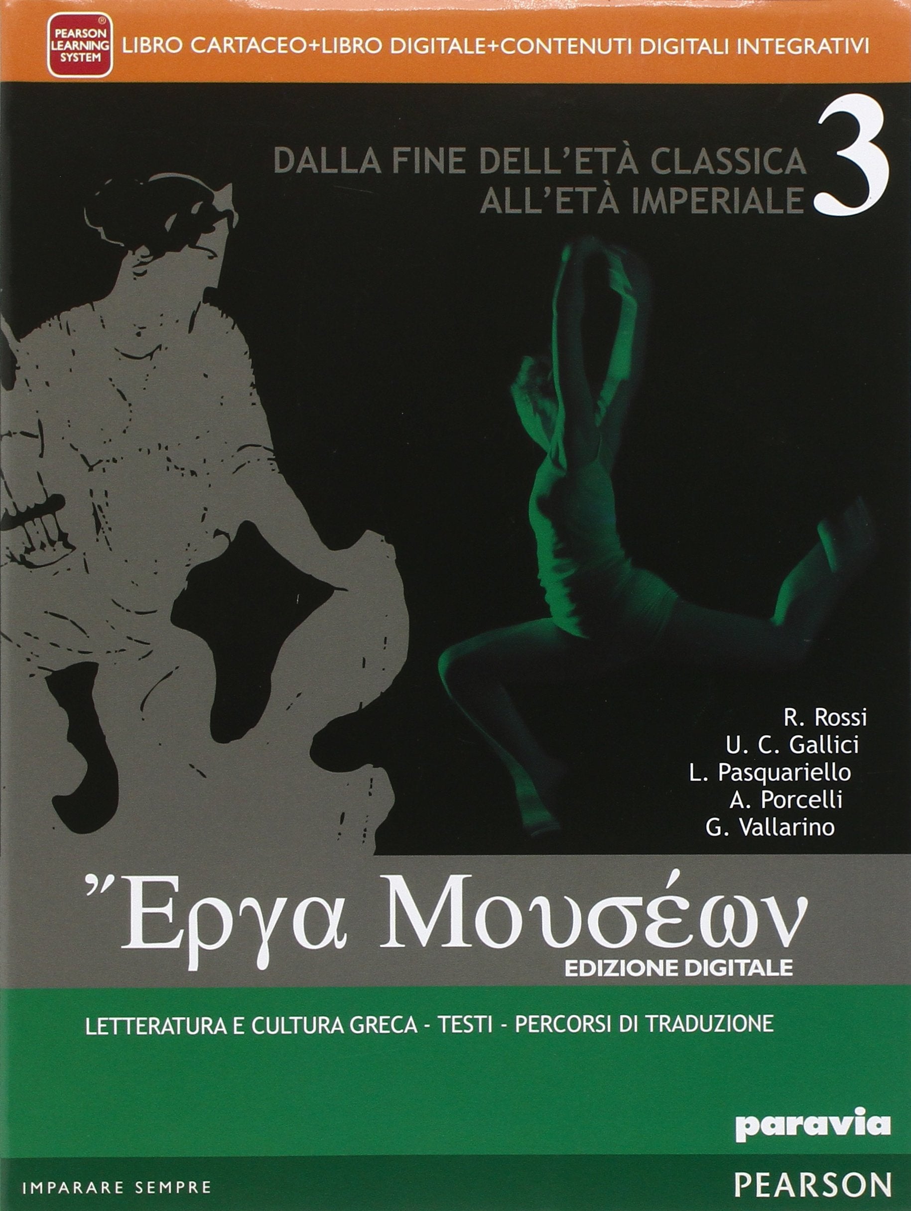 Erga mouseon. Per le Scuole superiori. Con e-book. Con espansione online (Vol. 3) Professional & Reference Books