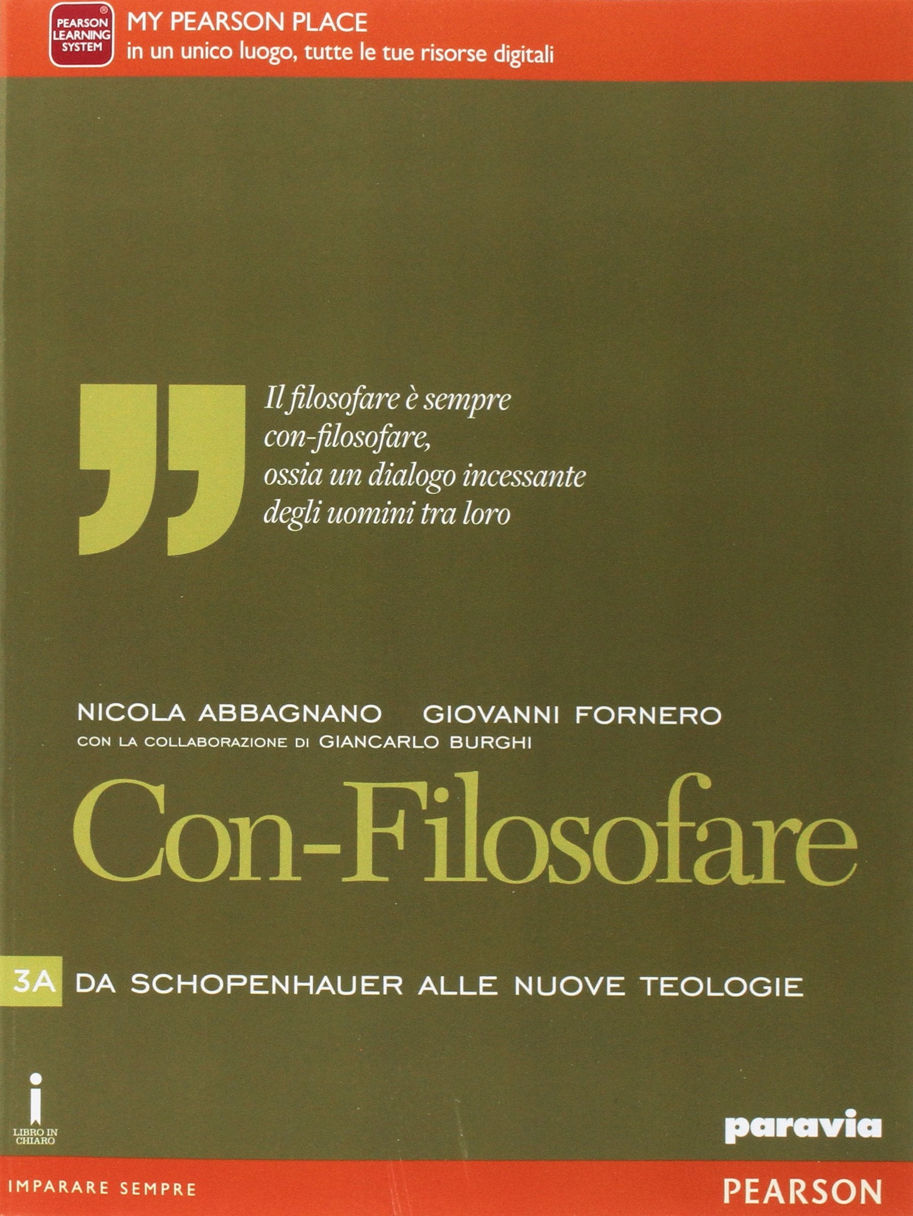 Con-filosofare. Per le Scuole superiori. Con e-book. Con espansione online (Vol. 3) Professional & Reference Books