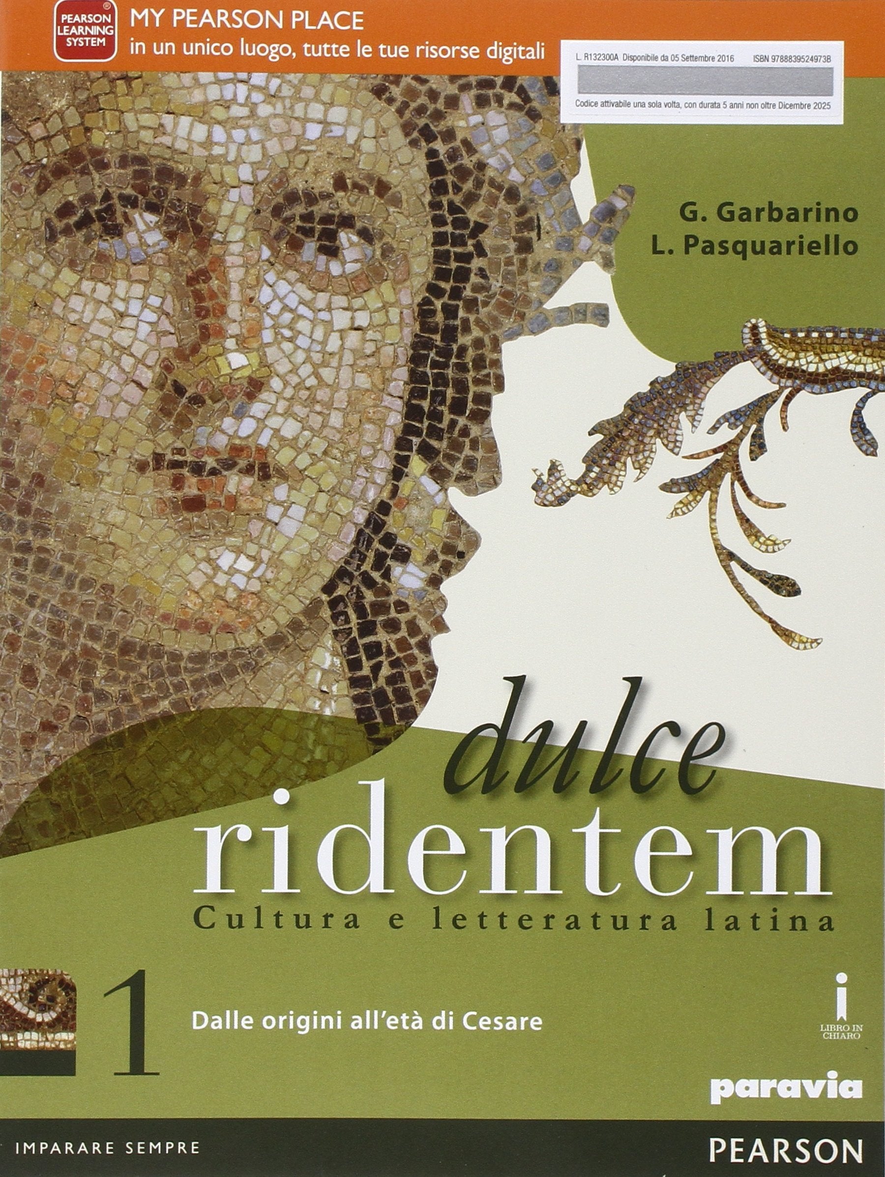 Dulce ridentem. Per le Scuole superiori. Con e-book. Con espansione online (Vol. 1) Professional & Reference Books