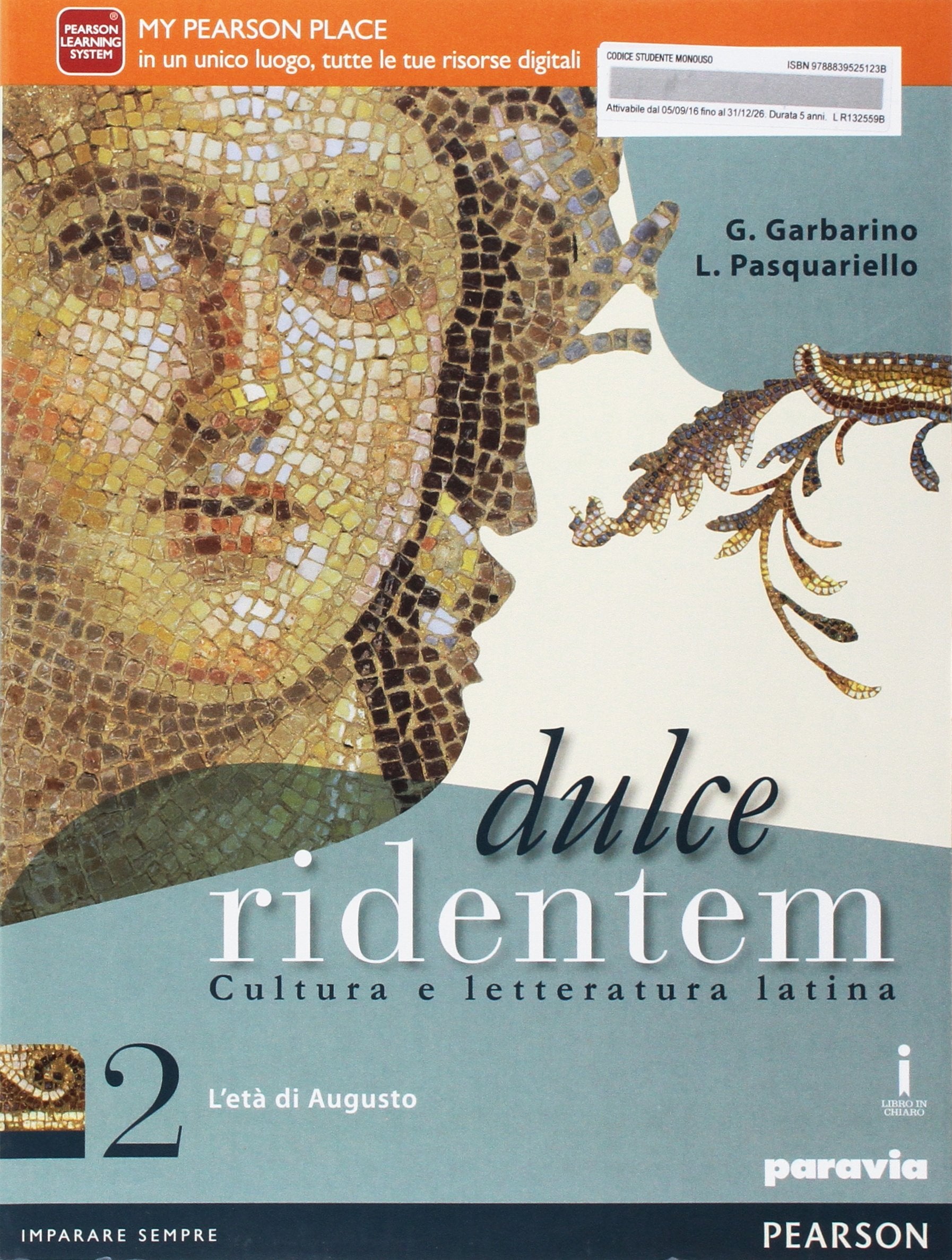 Dulce ridentem 2. Per le Scuole superiori. Con e-book. Con espansione online (Vol. 2) Professional & Reference Books