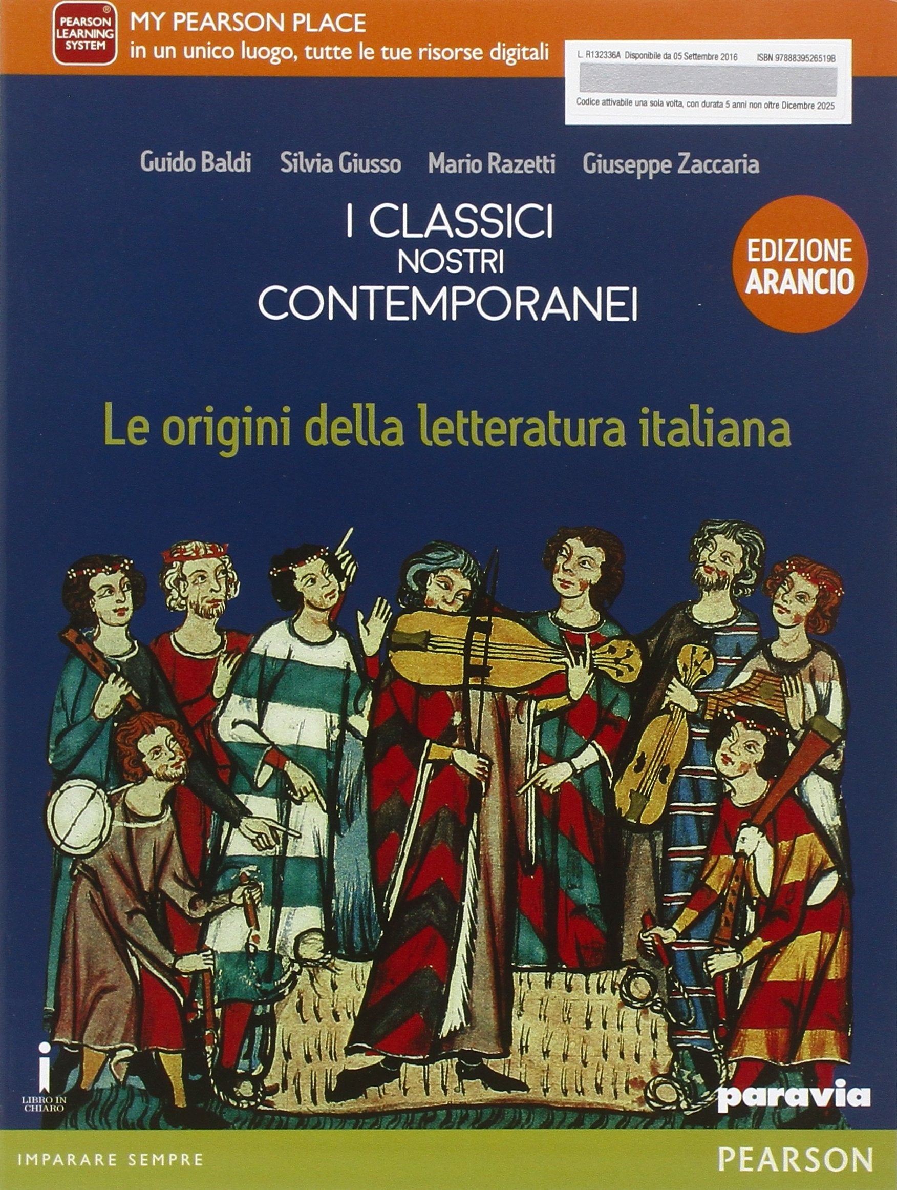 Classici nostri contemporanei. Origini letteratura italiana. Ediz. arancio. Per le Scuole superiori. Con e-book. Con espansione online Study Guides