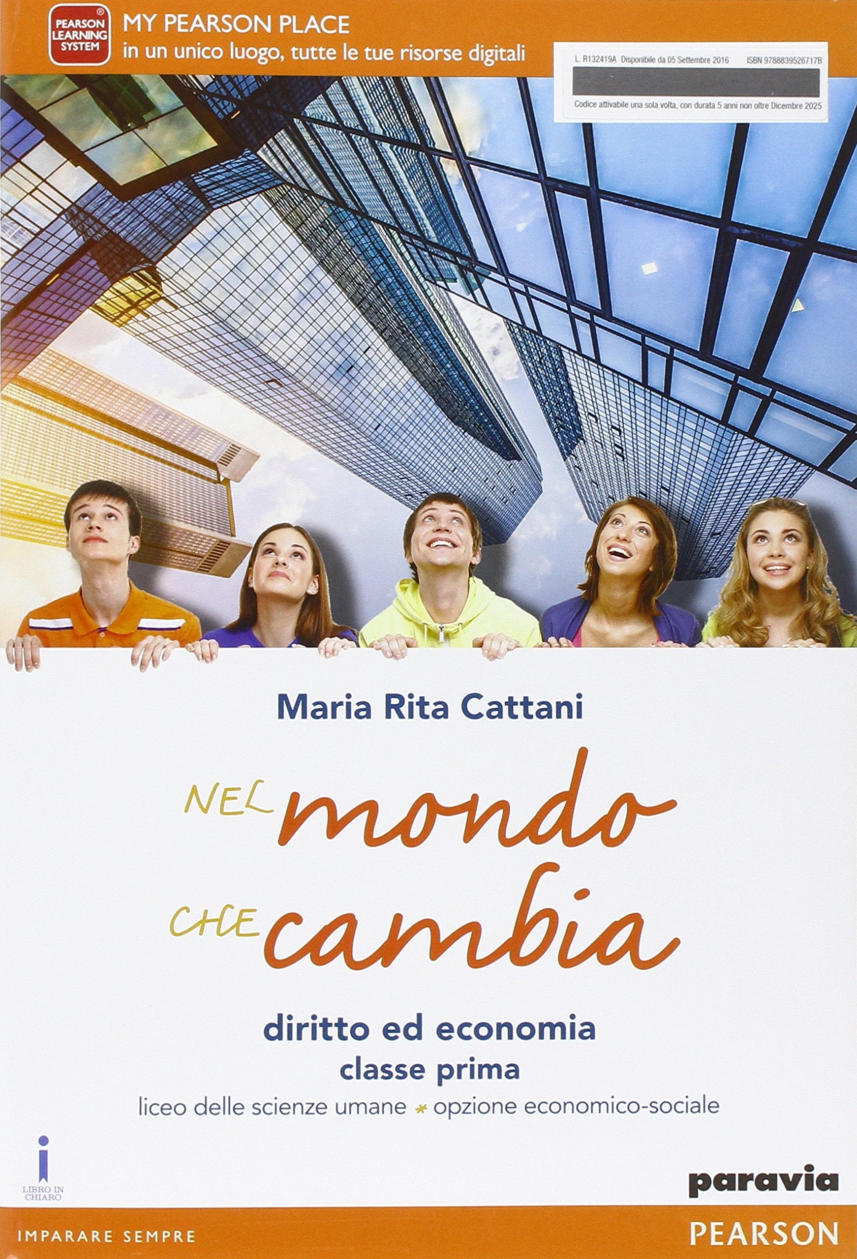 Nel mondo che cambia. Per le Scuole superiori. Con e-book. Con espansione online (Vol. 1) Professional & Reference Books