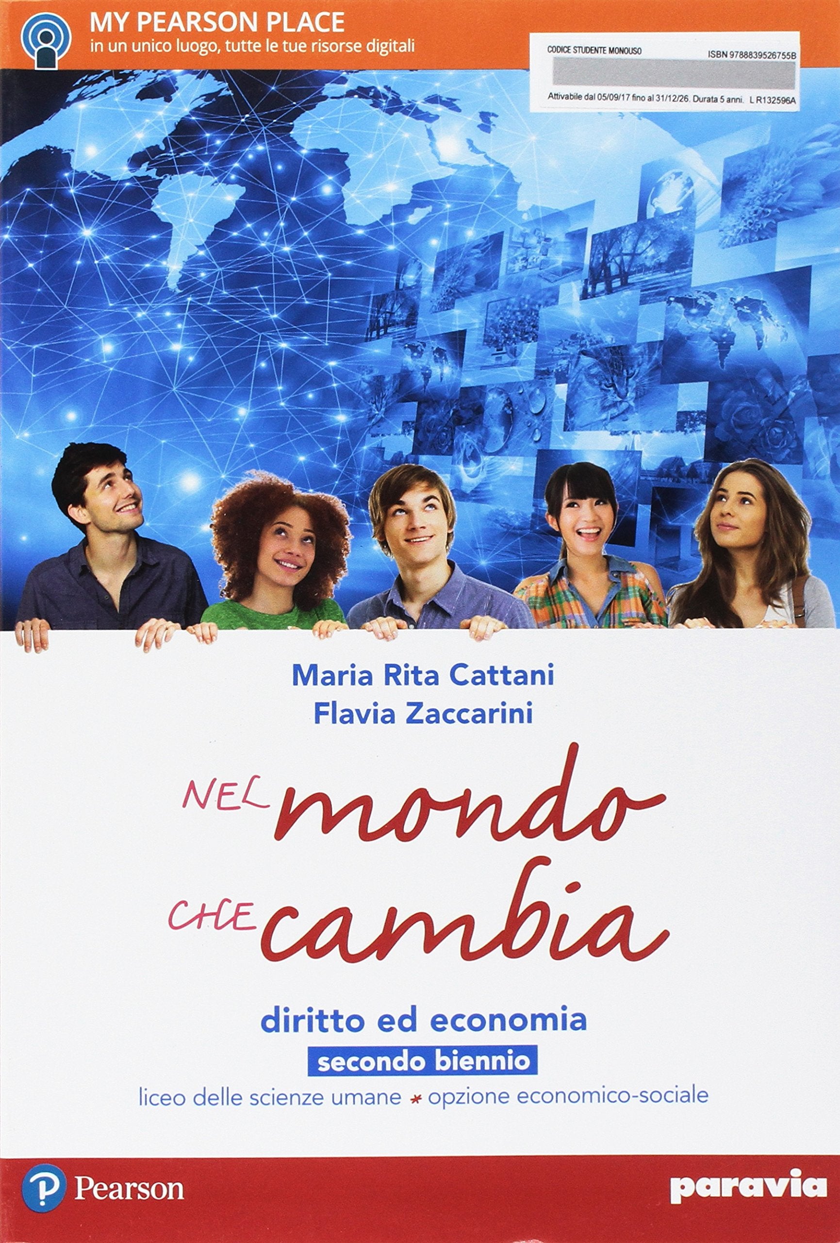Nel mondo che cambia. Per il secondo biennio delle Scuole superiori. Con e-book. Con espansione online (Vol. 1) Professional & Reference Books