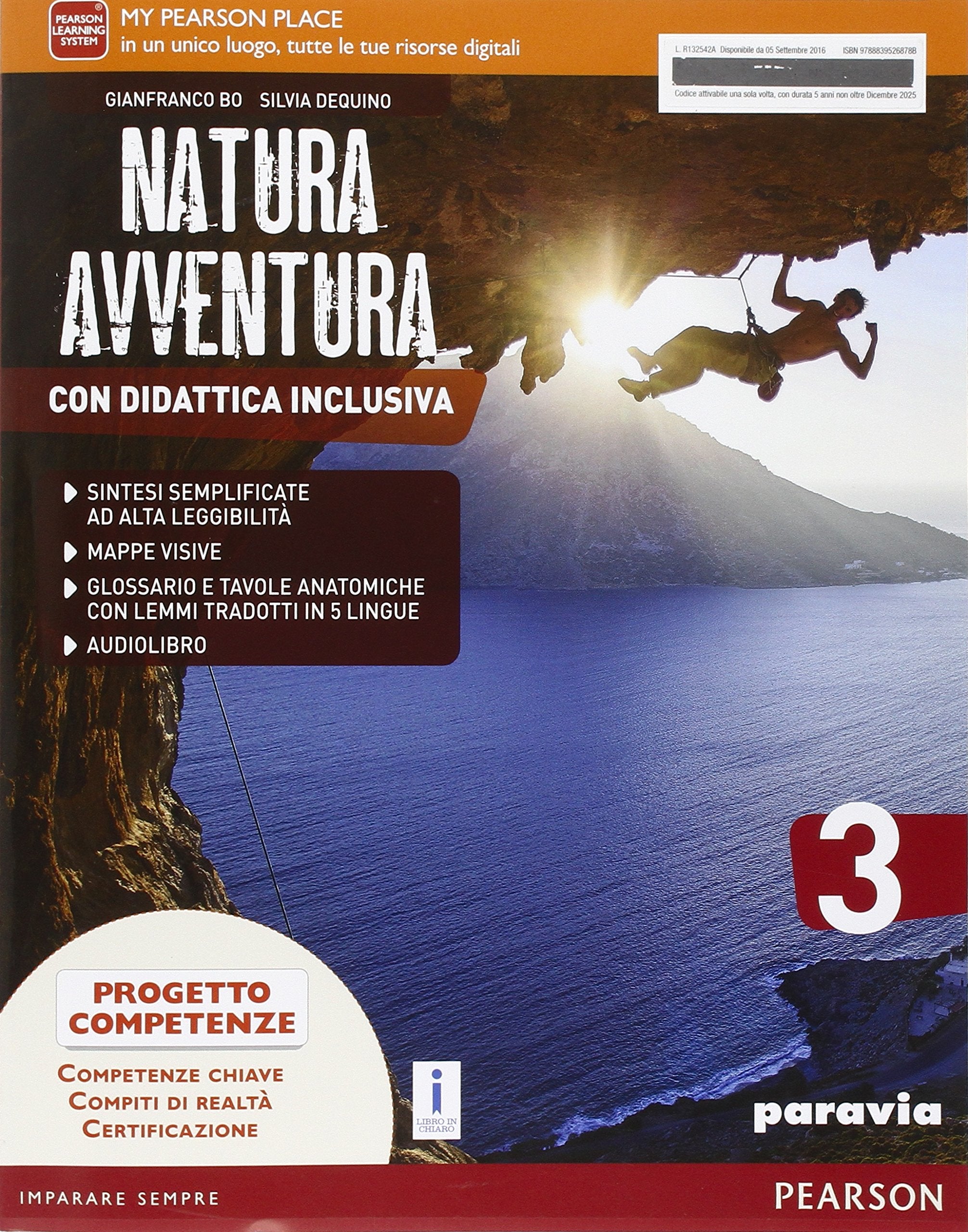 Natura avventura. Con Didattica inclusiva. Con espansione online. Per la Scuola media. Con e-book (Vol. 3) Professional & Reference Books