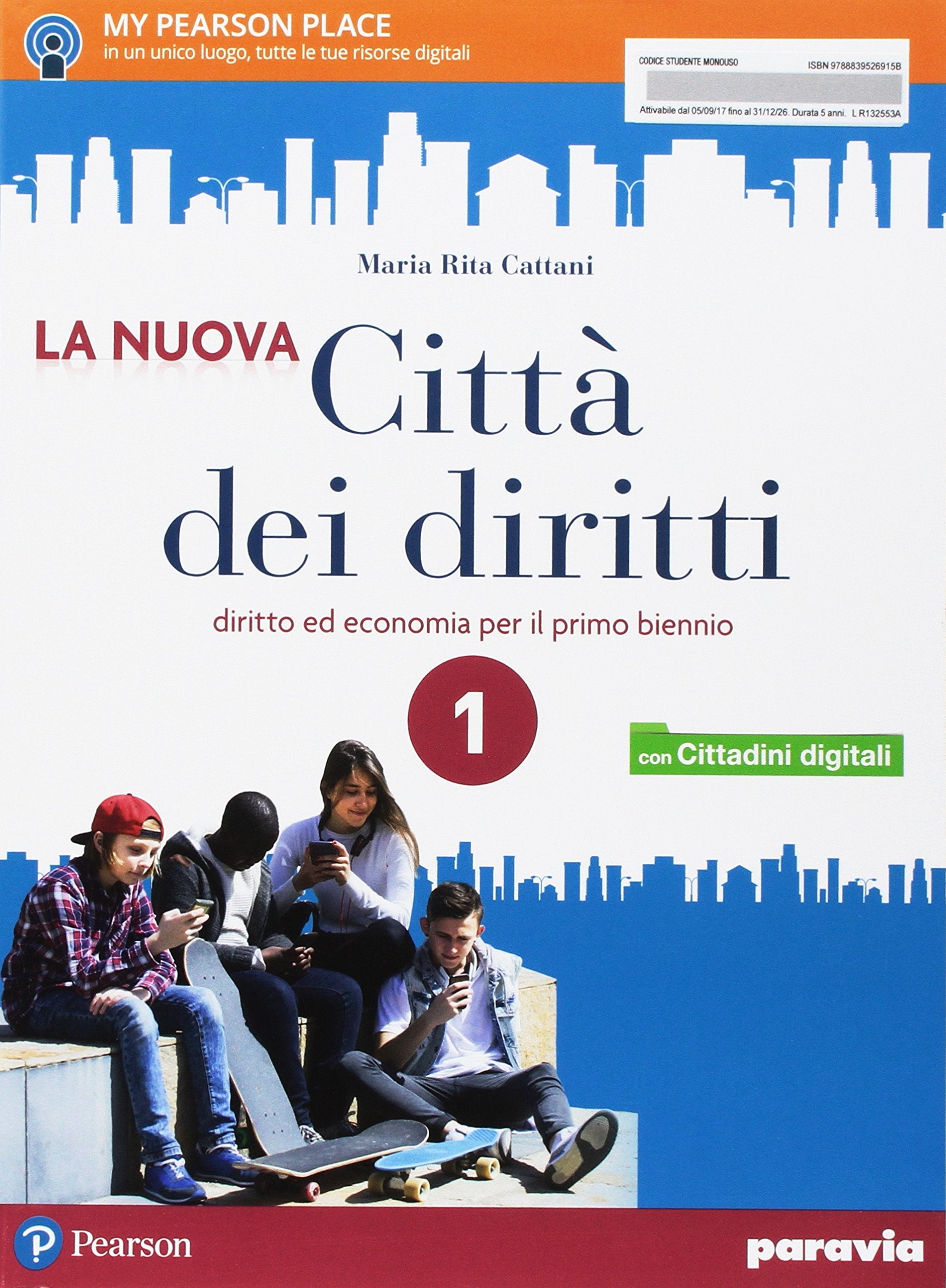 La nuova città dei diritti. Per le Scuole superiori. Con e-book. Con espansione online (Vol. 1) Professional & Reference Books