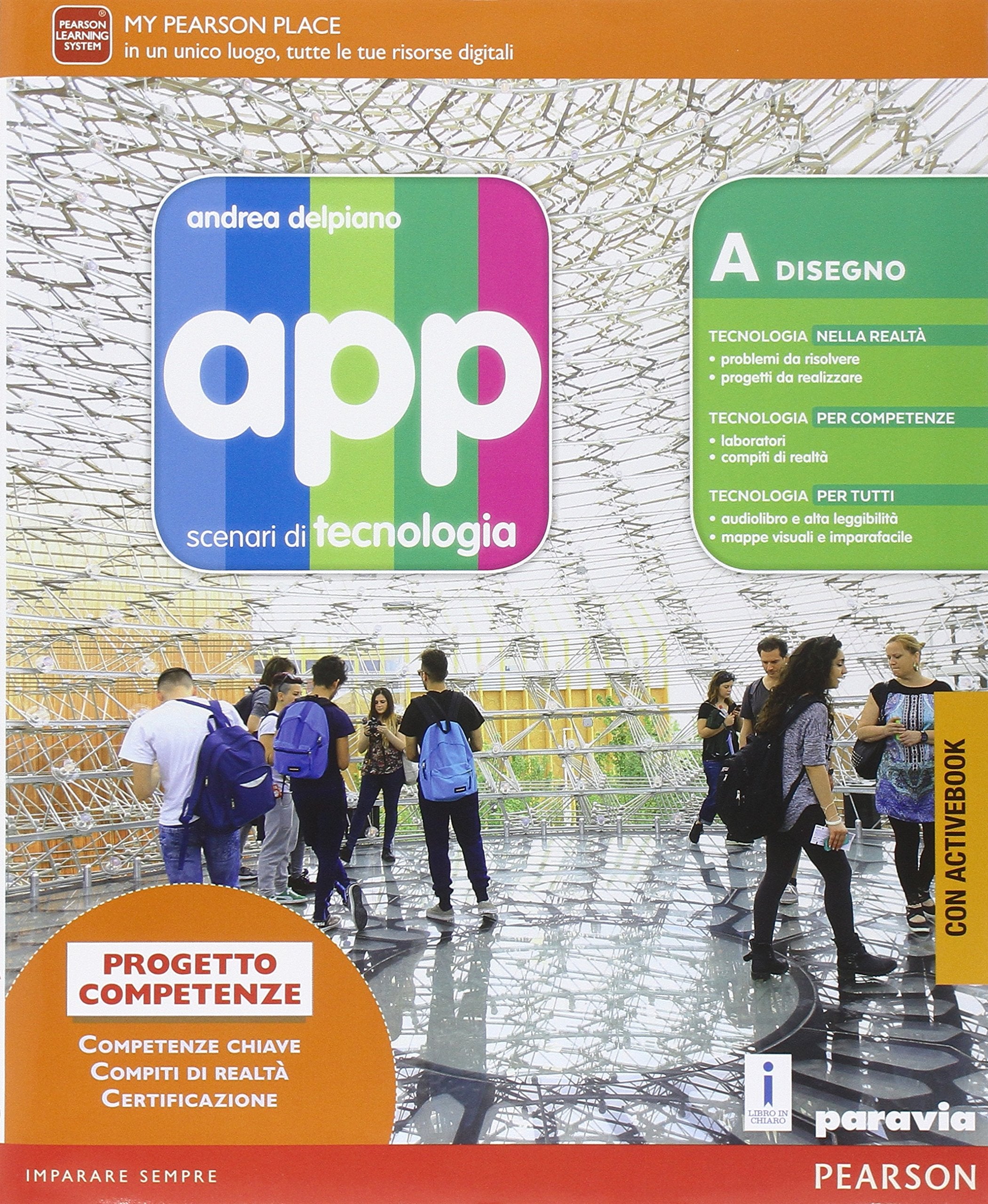 App. Scenari di tecnologia. Ediz. base. Per la Scuola media. Con e-book. Con espansione online book