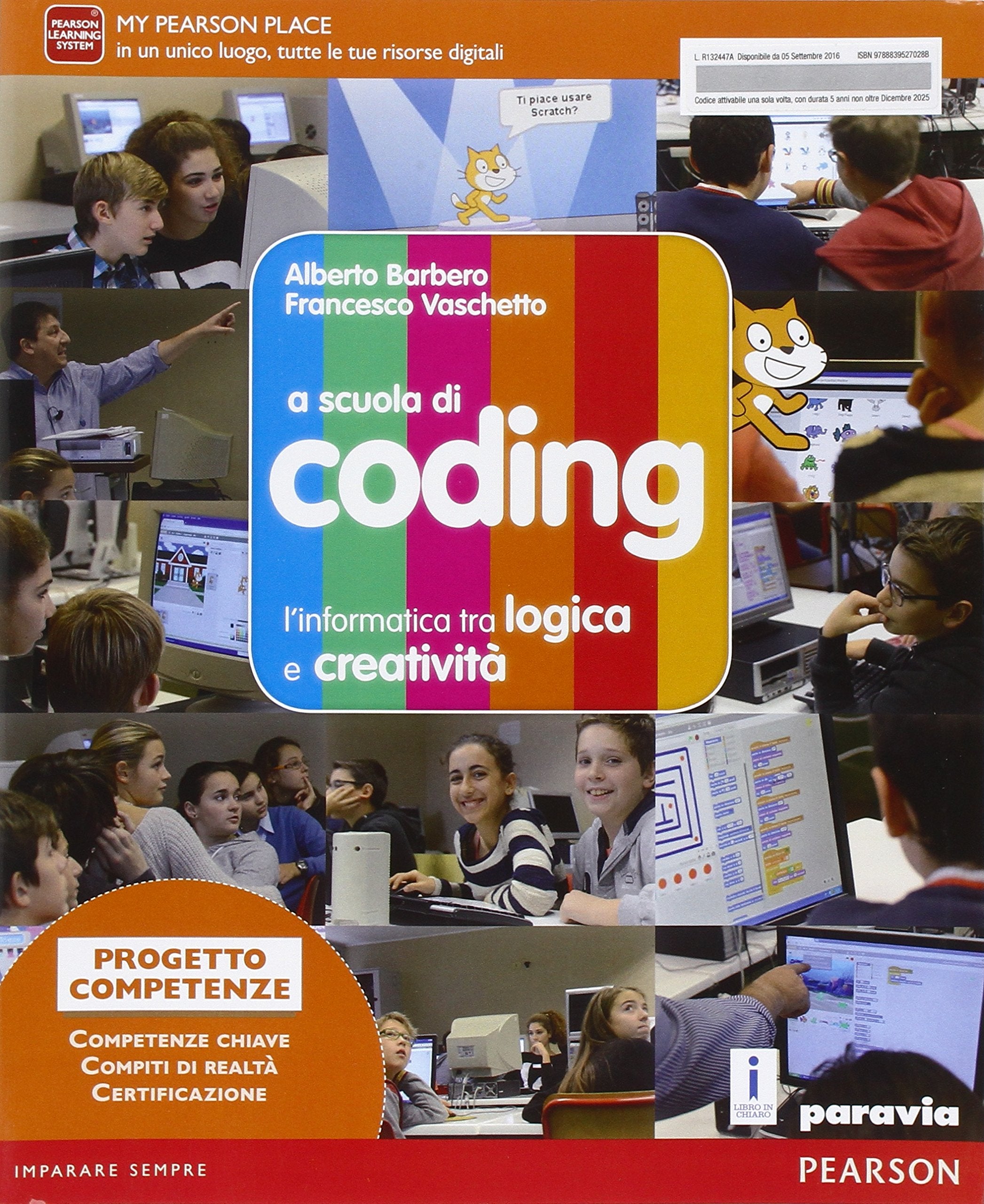 A scuola di coding. Per la Scuola media. Con e-book. Con espansione online book