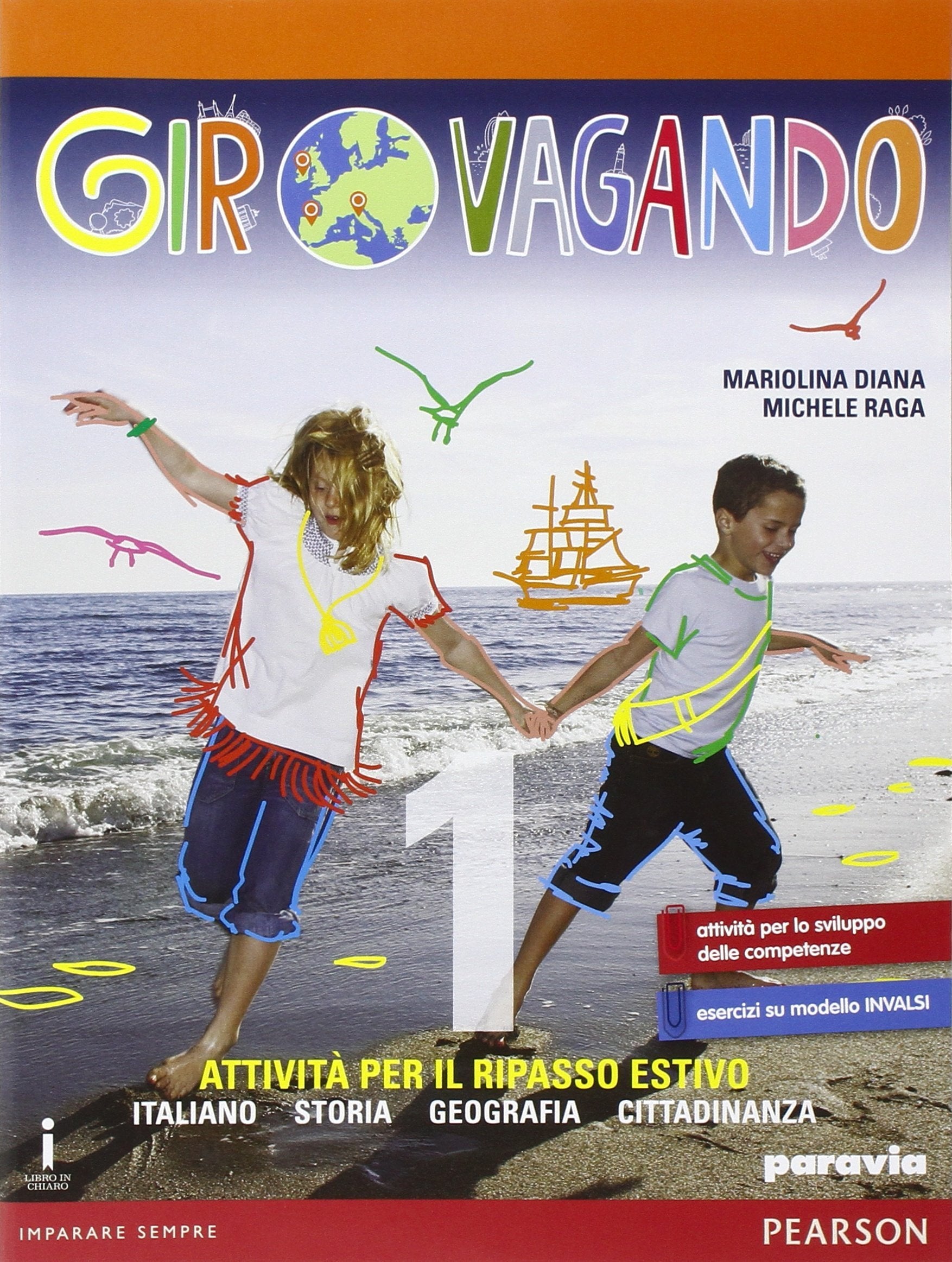 Girovagando. Italiano, storia, geografia, cittadinanza. Per la Scuola media. Con espansione online (Vol. 1) Natural Sciences