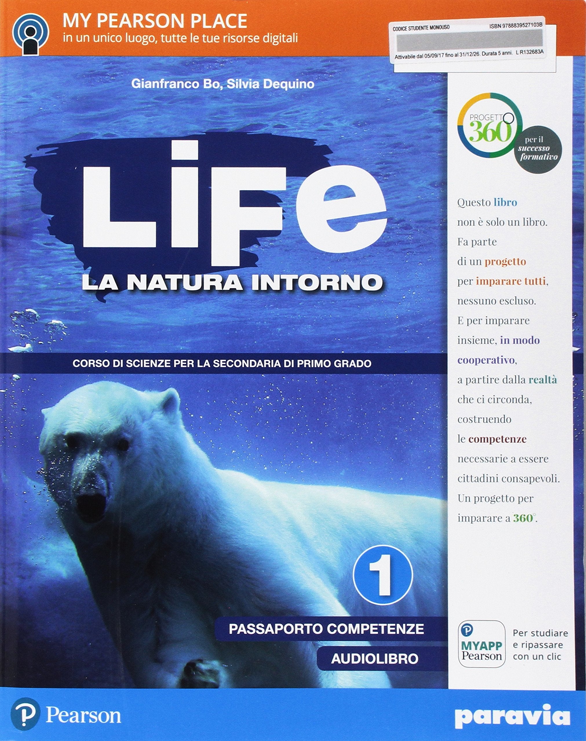 Life. La natura intorno. Per la Scuola media. Con e-book. Con espansione online (Vol. 1) Study Guides