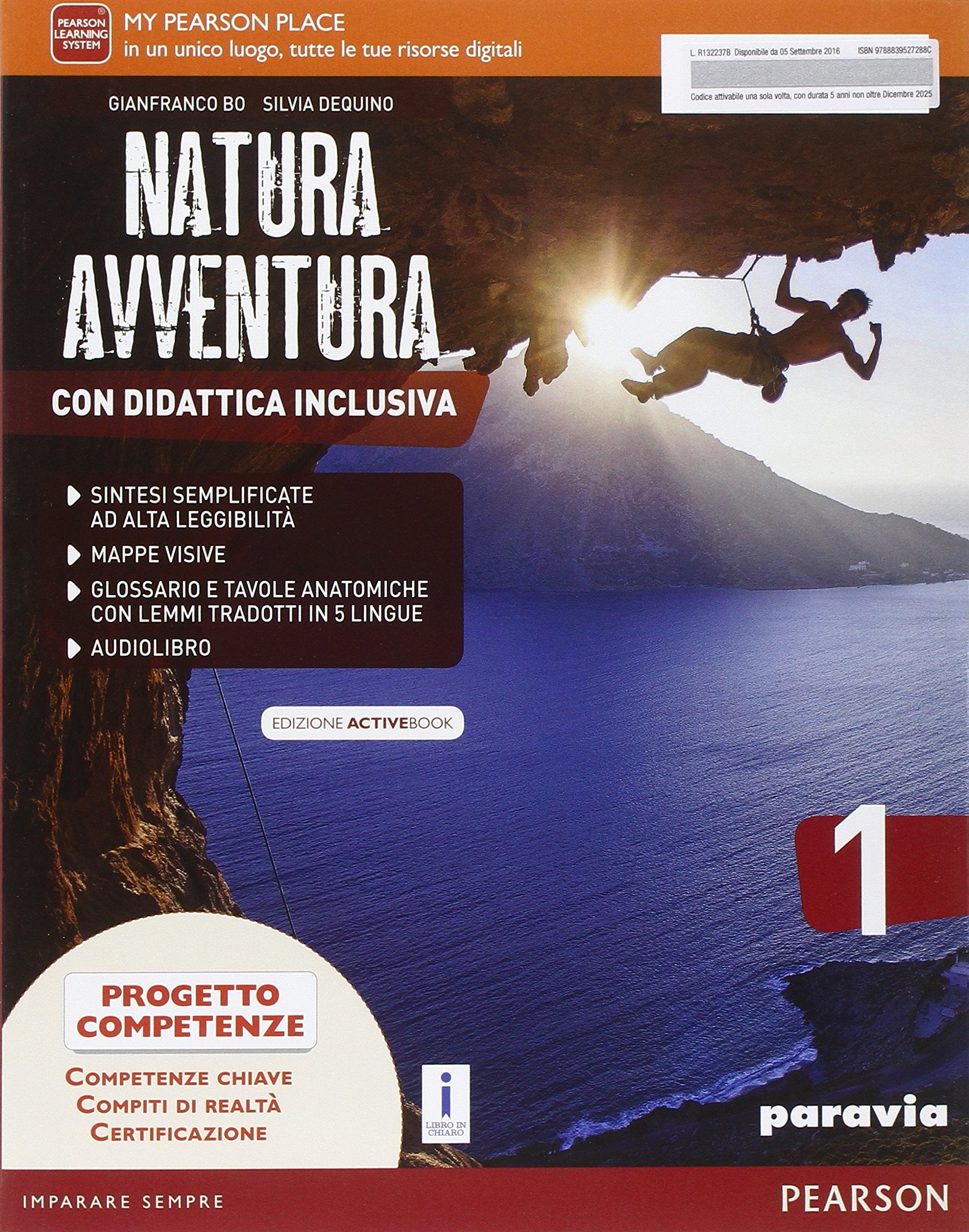Natura avventura. Con Didattica inclusiva. Ediz. activebook. Per la Scuola media. Con e-book. Con espansione online (Vol. 1) Professional & Reference Books