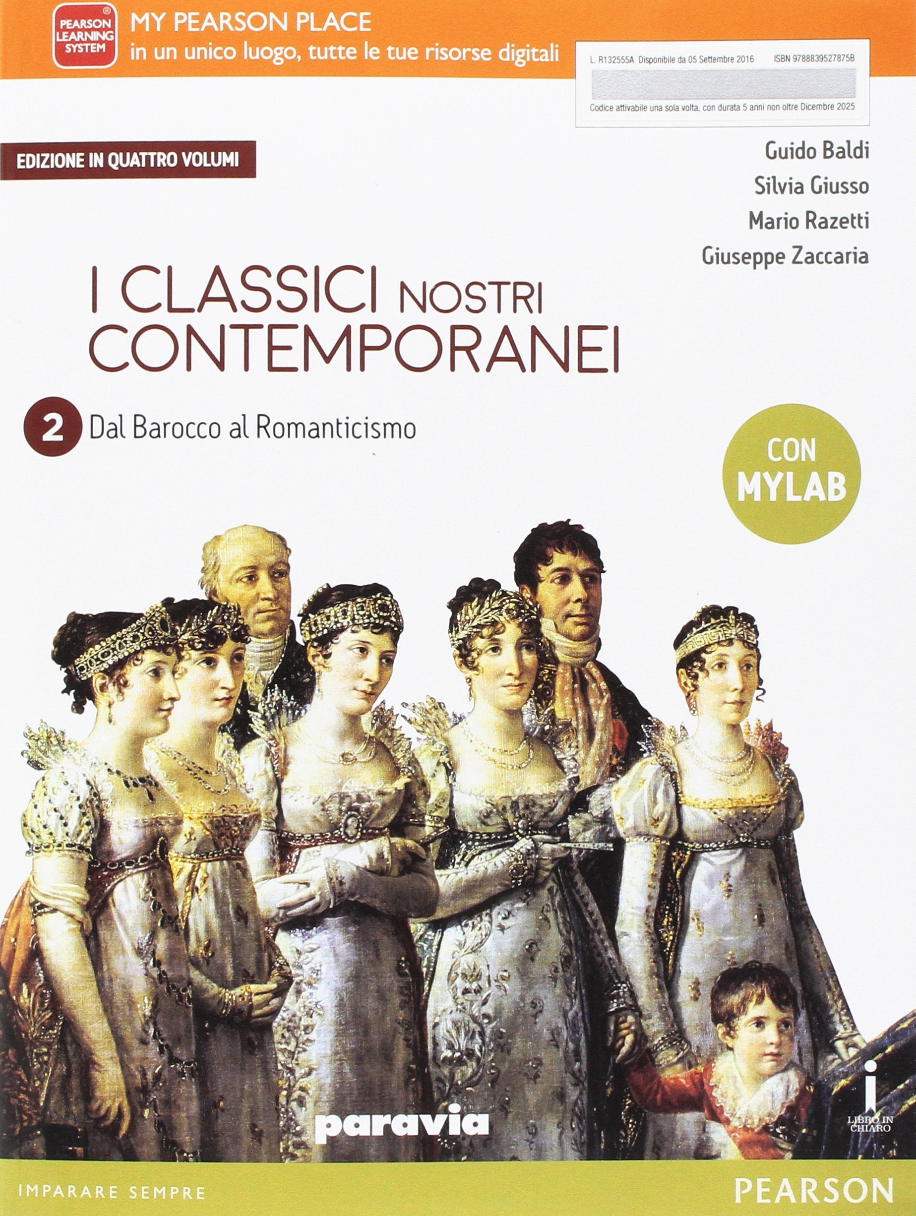 Classici nostri contemporanei. Ediz. mylab. Per le Scuole superiori. Con e-book. Con espansione online (Vol. 2) Study Guides