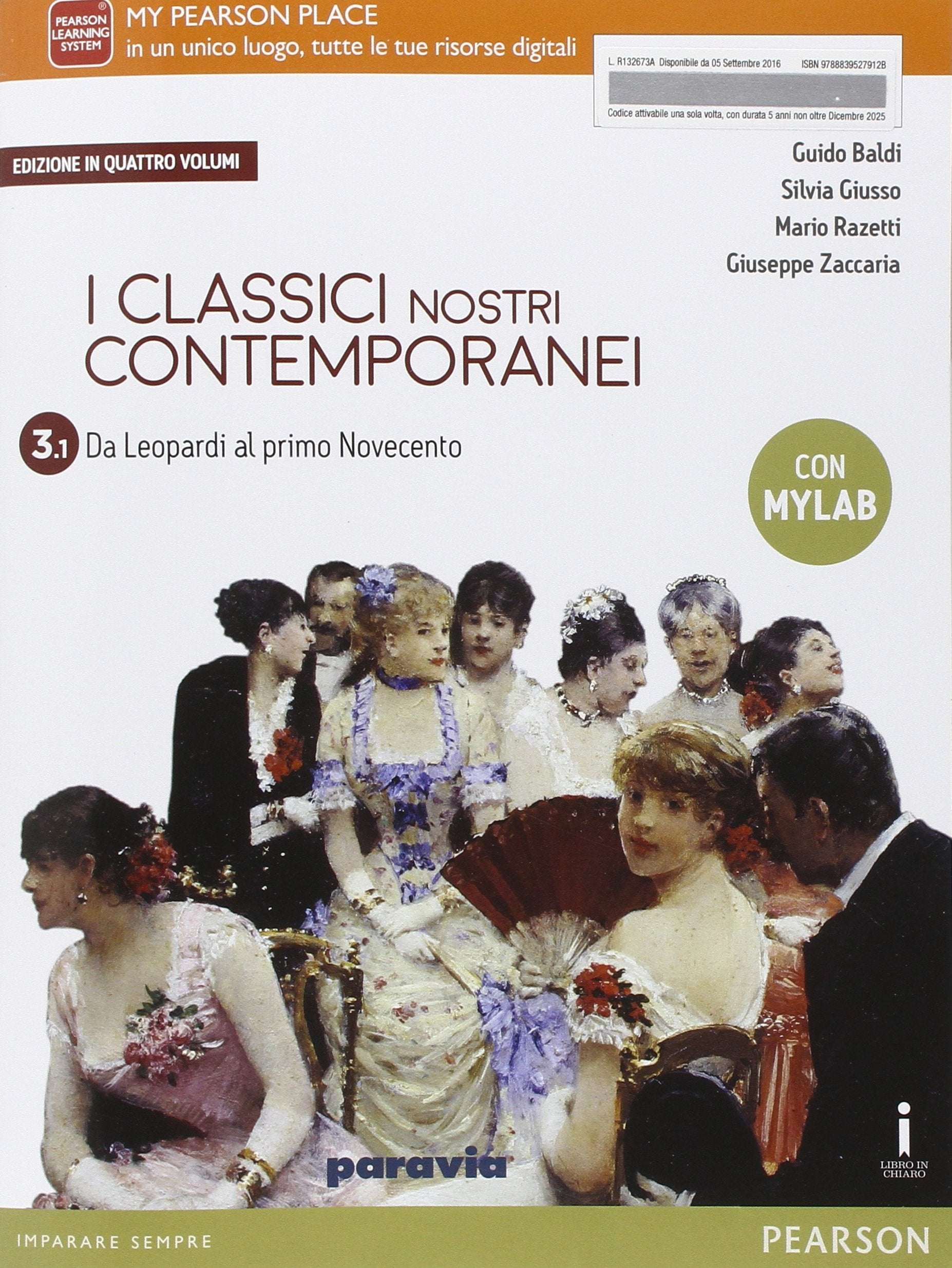 Classici nostri contemporanei. Vol. 3/1. Ediz. mylab. Per le Scuole superiori. Con e-book. Con espansione online Study Guides