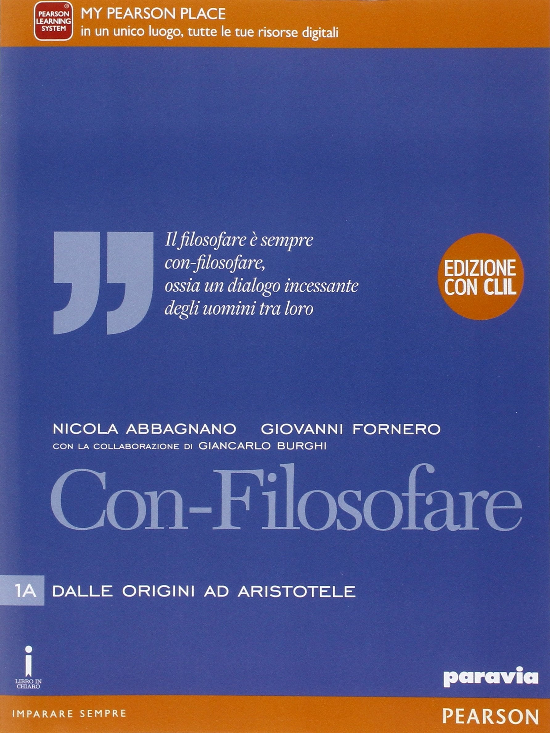 Con-filosofare. Con CLIL. Per le Scuole superiori. Con e-book. Con espansione online (Vol. 1) Professional & Reference Books