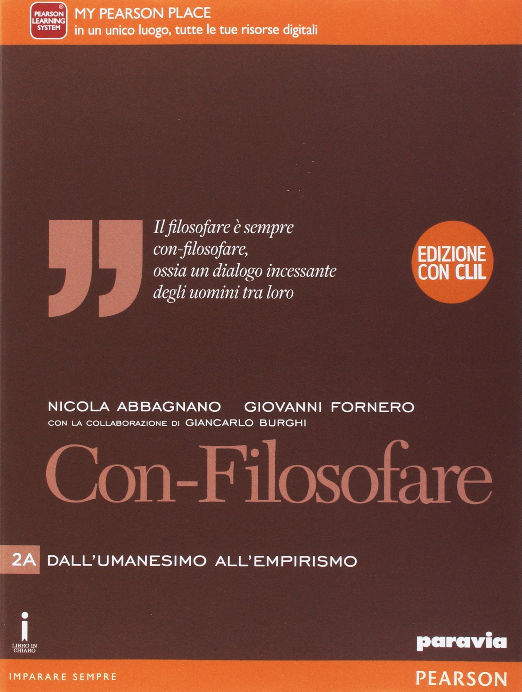 Con-filosofare. Ediz. con CLIL. Per le Scuole superiori. Con e-book. Con espansione online (Vol. 2) Professional & Reference Books