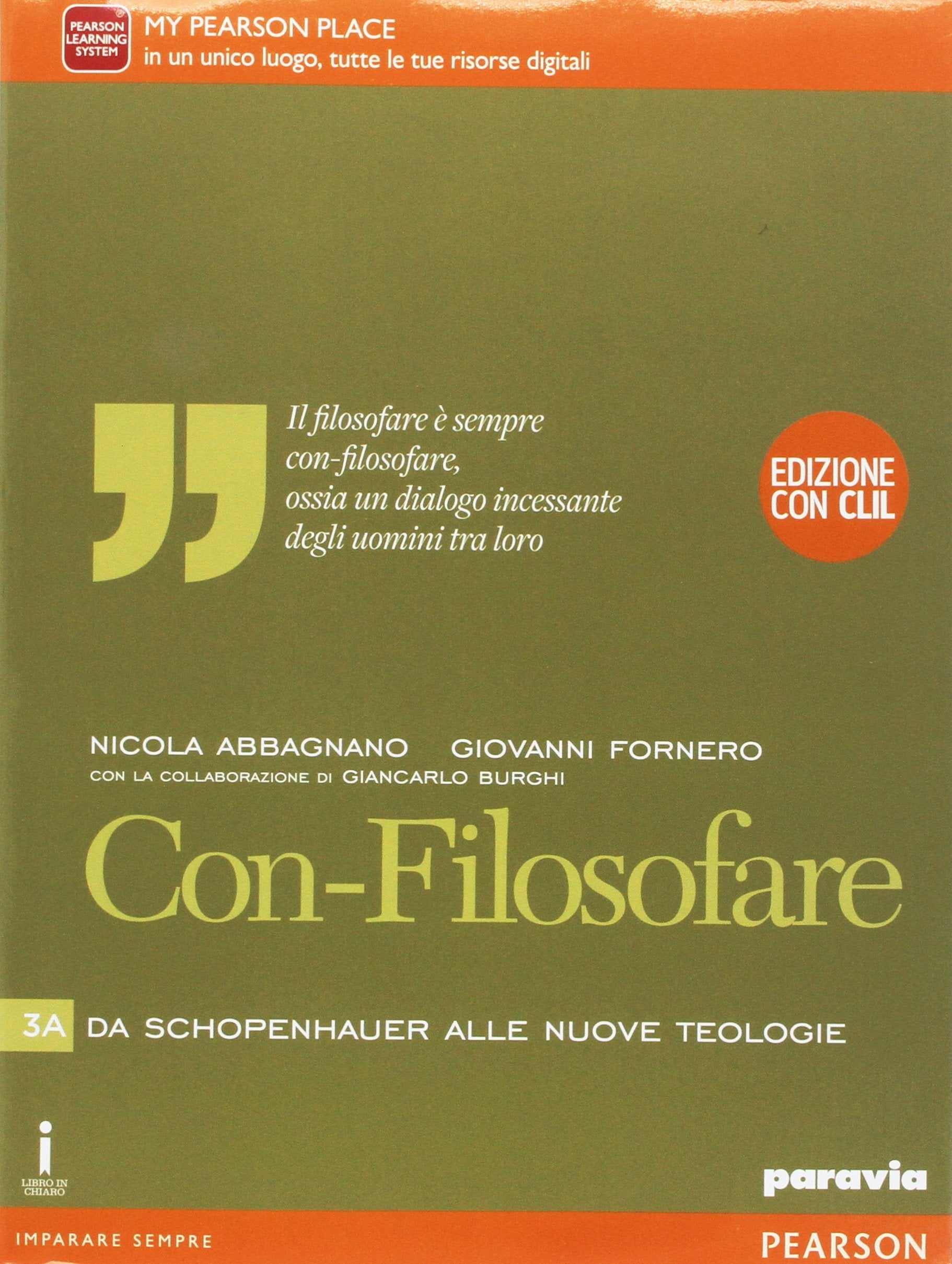 Con-filosofare. Ediz. con CLIL. Per le Scuole superiori. Con e-book. Con espansione online (Vol. 3) Professional & Reference Books