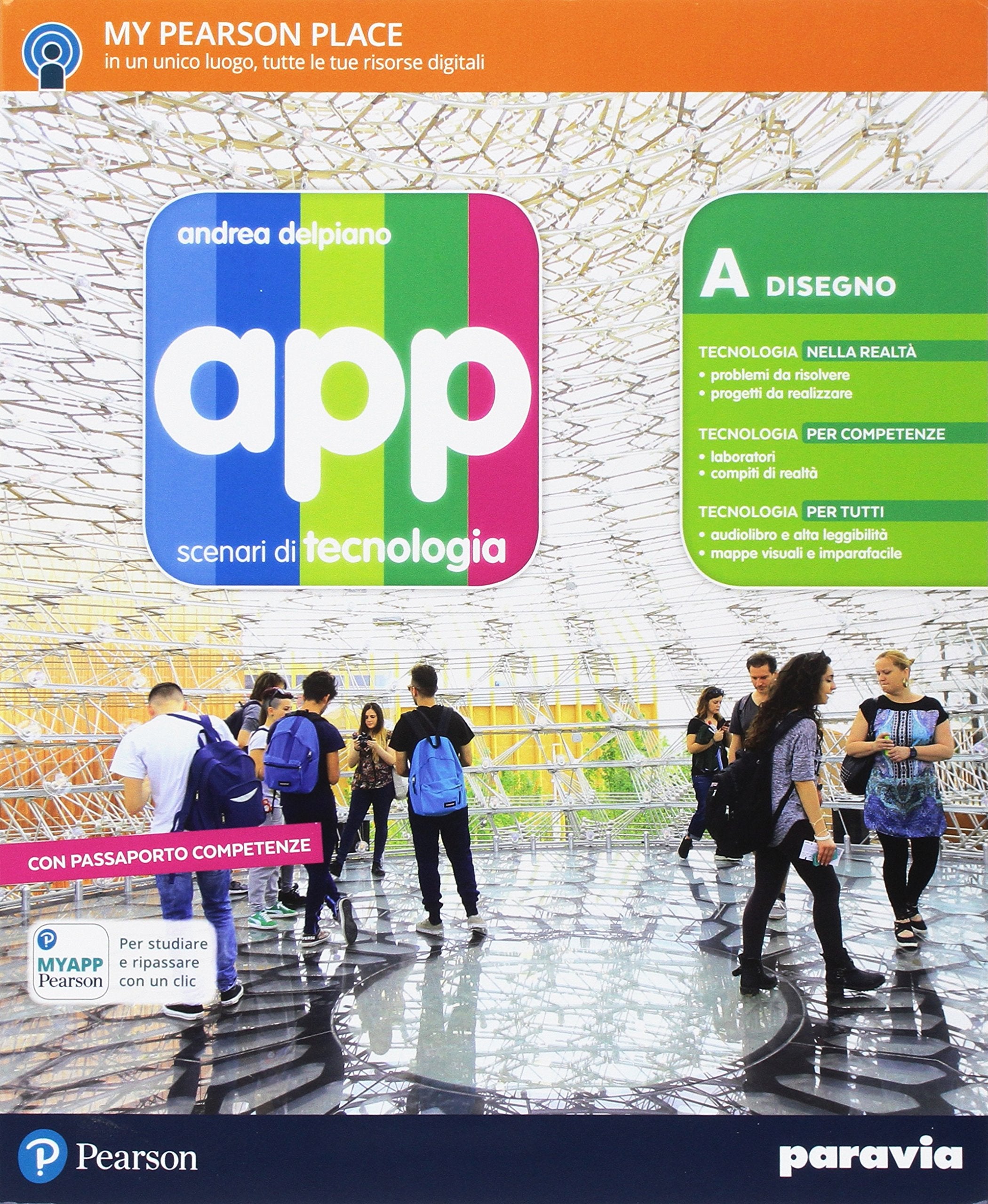 App. Scenari della tecnologia. Per la Scuola media. Con e-book. Con espansione online Professional & Reference Books