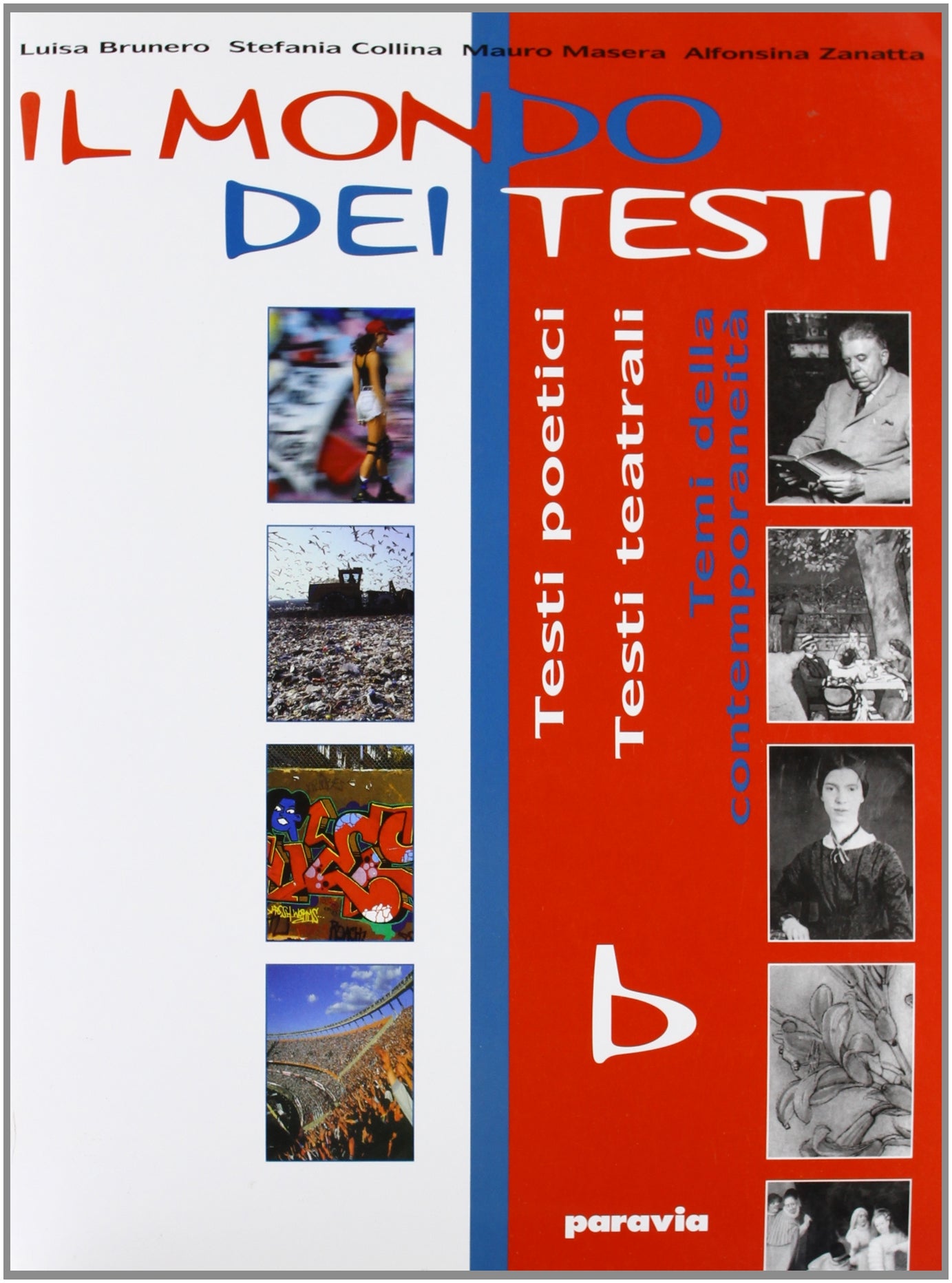 Il mondo dei testi. Per le Scuole superiori. Con espansione online. Poesia e teatro (Vol. 2) book