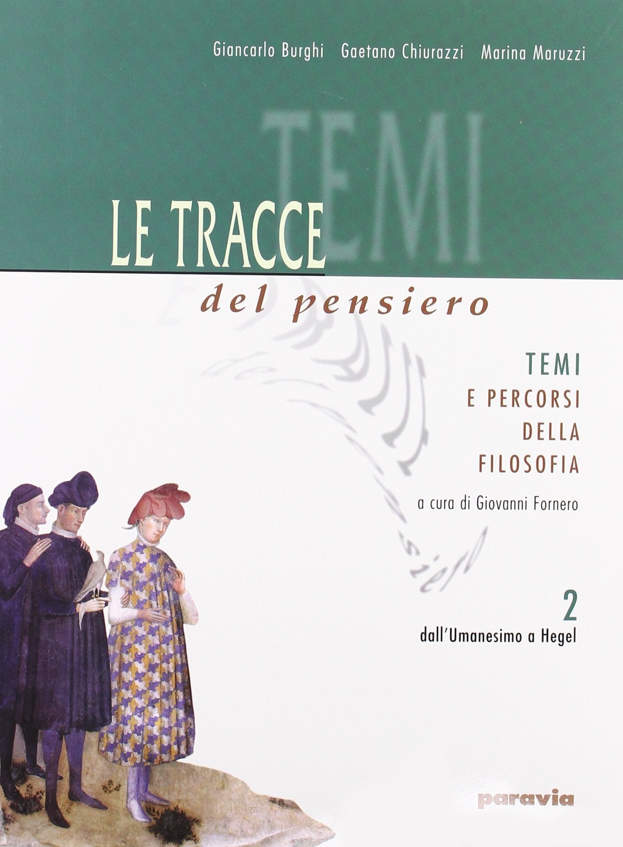 Le tracce del pensiero. Per le Scuole superiori (Vol. 2) Professional & Reference Books