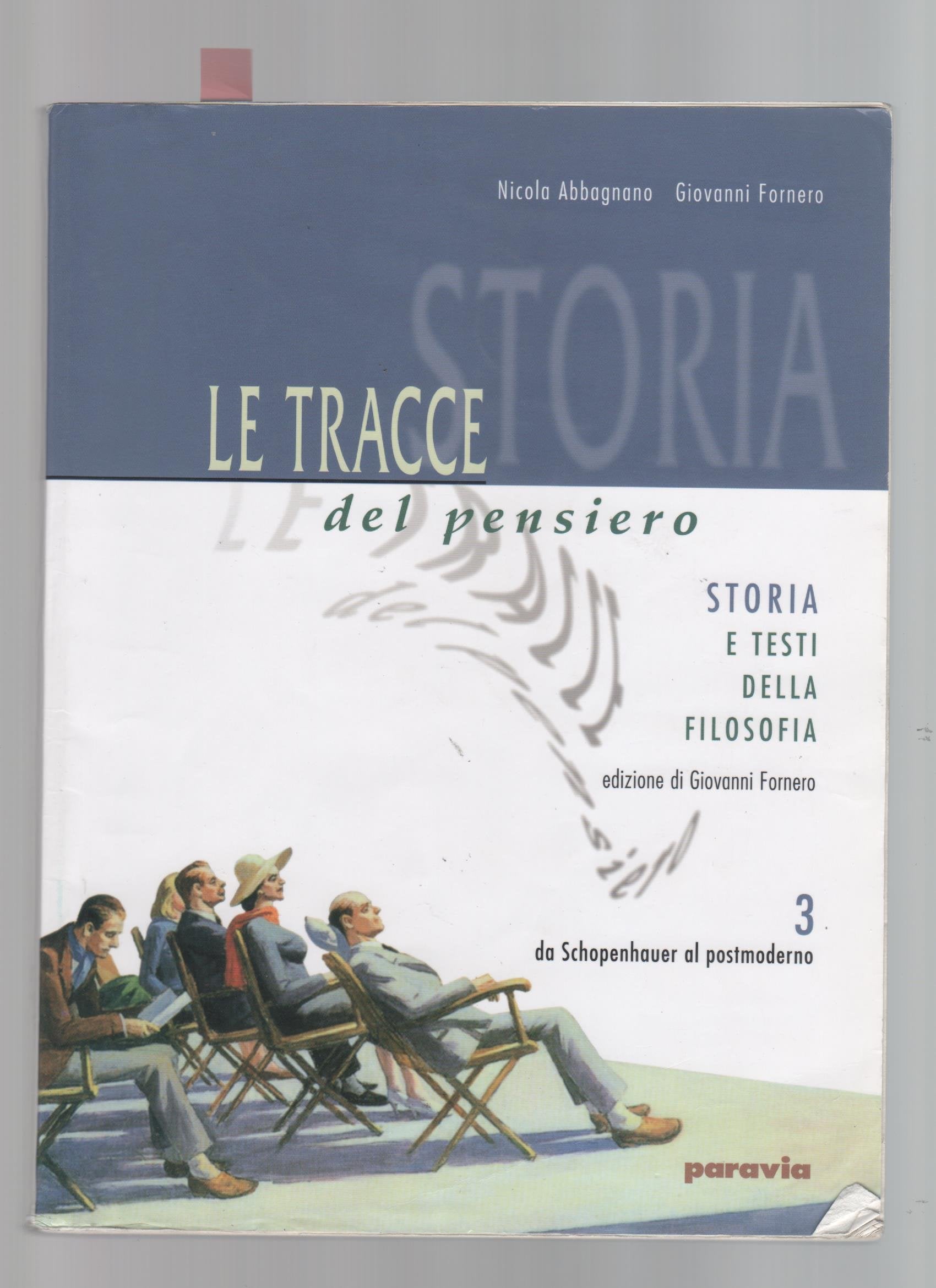 Le tracce del pensiero. Per le Scuole superiori (Vol. 3) Professional & Reference Books