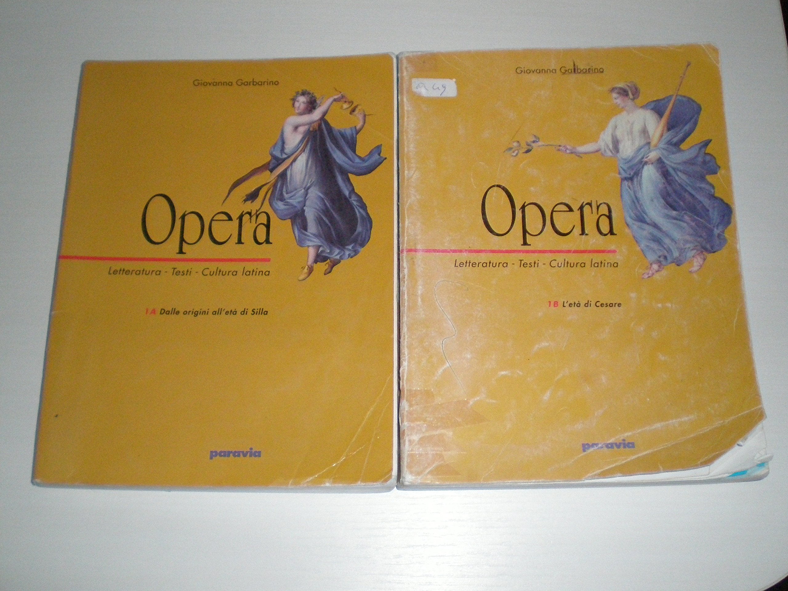 Opera. Letteratura, testi, cultura latina. Per il triennio. Dalle origini all'età di Silla-L'età di Cesare (Vol. 1) Professional & Reference Books