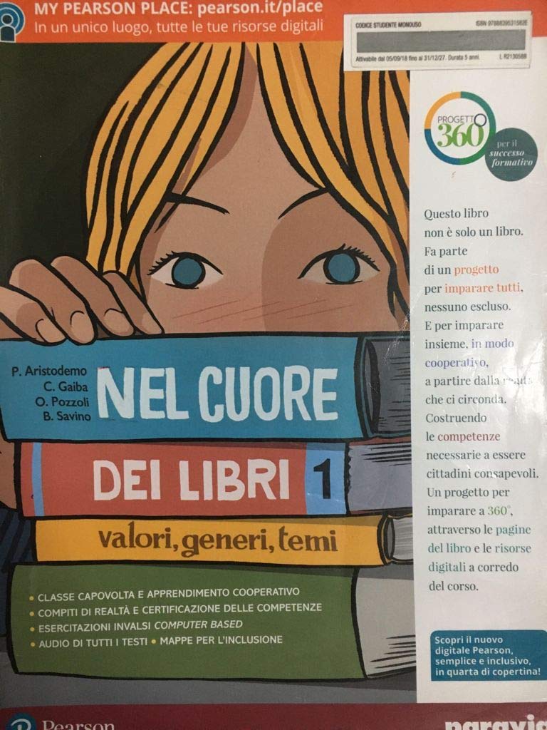 Nel cuore dei libri. Valori, generi, temi. Con Mito e epica. Con Quaderno. Con Fascicolo. Con Libro liquido. Con Didastore. Per la Scuola media. Con ebook. Con espansione online (Vol. 1) Professional & Reference Books