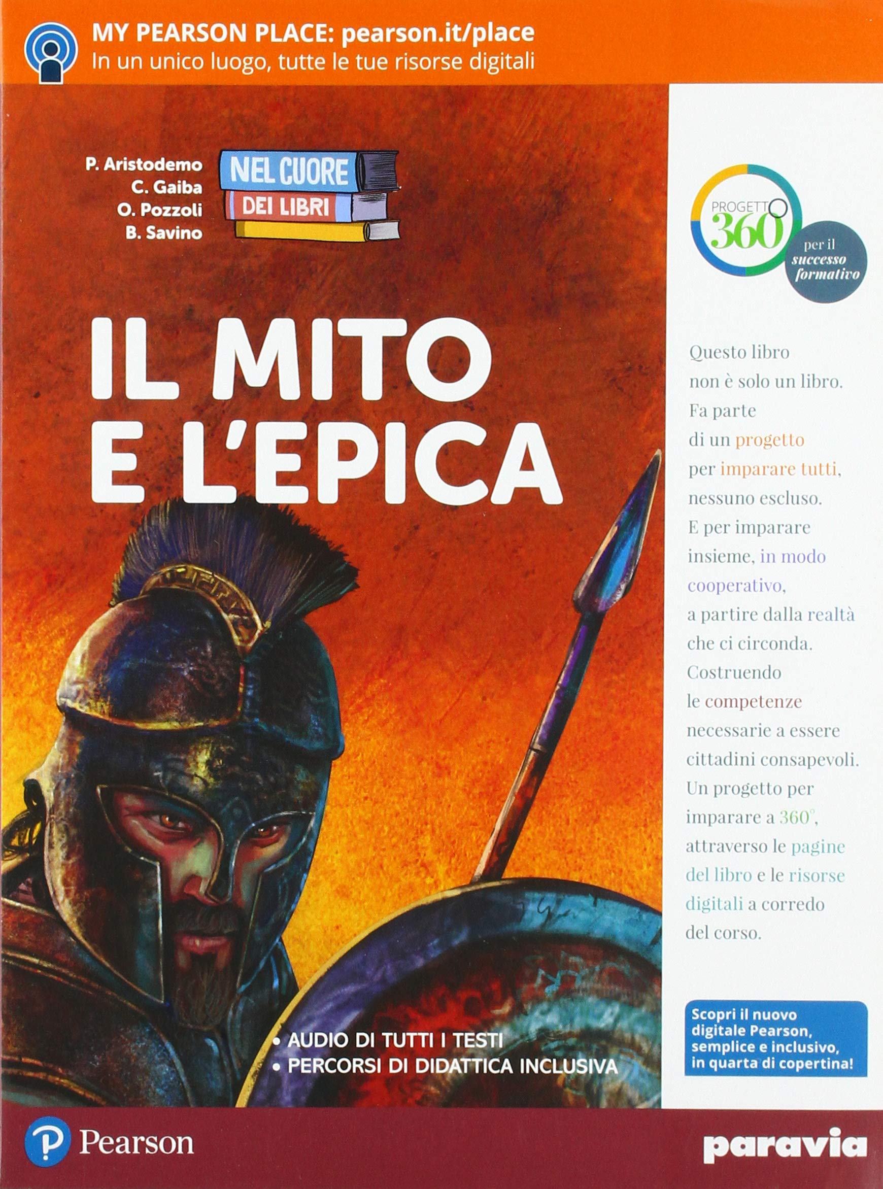 Nel cuore dei libri. Valori, generi, temi. Mito e epica. Per la Scuola media. Con ebook. Con espansione online Study Guides