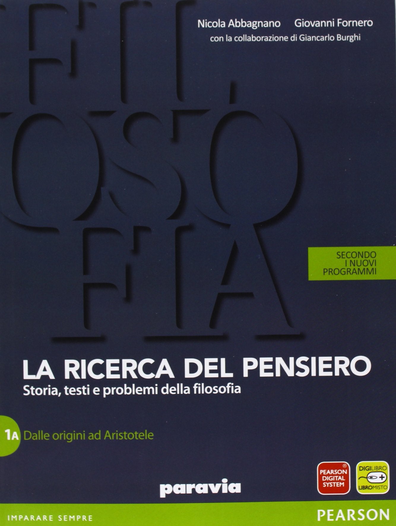 Ricerca del pensiero. Con quaderno. Per le Scuole superiori. Con espansione online. Dalle origini alla scolastica (Vol. 1) Professional & Reference Books