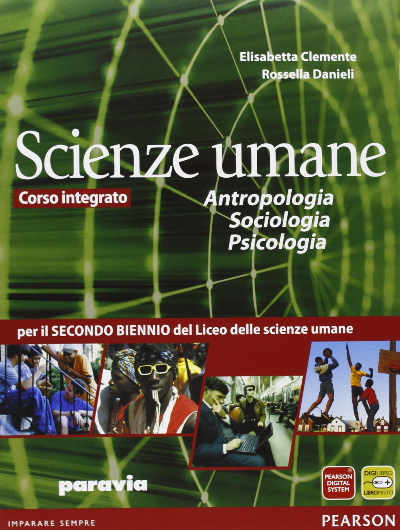 Antropologia, sociologia, psicologia. Per la 3ª e 4ª classe delle Scuole superiori. Con espansione online Professional & Reference Books