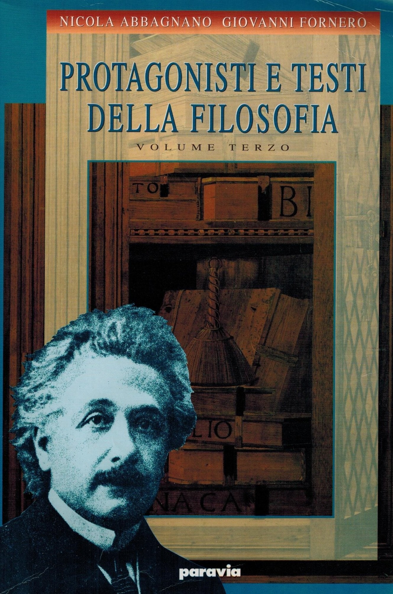 Protagonisti e testi della filosofia. Per i Licei e gli Ist. Magistrali (Vol. 3) book