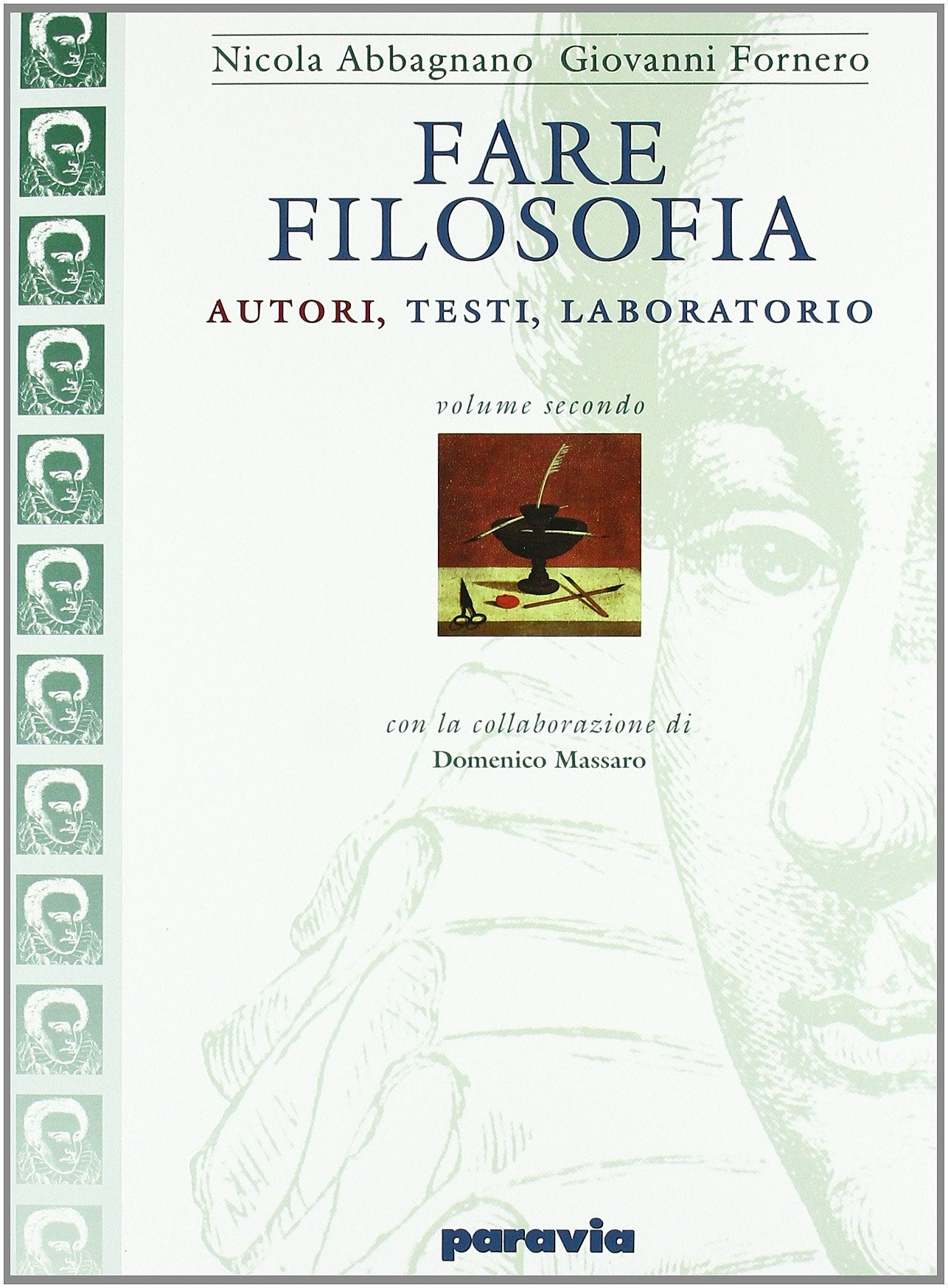 Fare filosofia. Per i Licei e gli Ist. magistrali. Il pensiero moderno (Vol. 2) Non-fiction