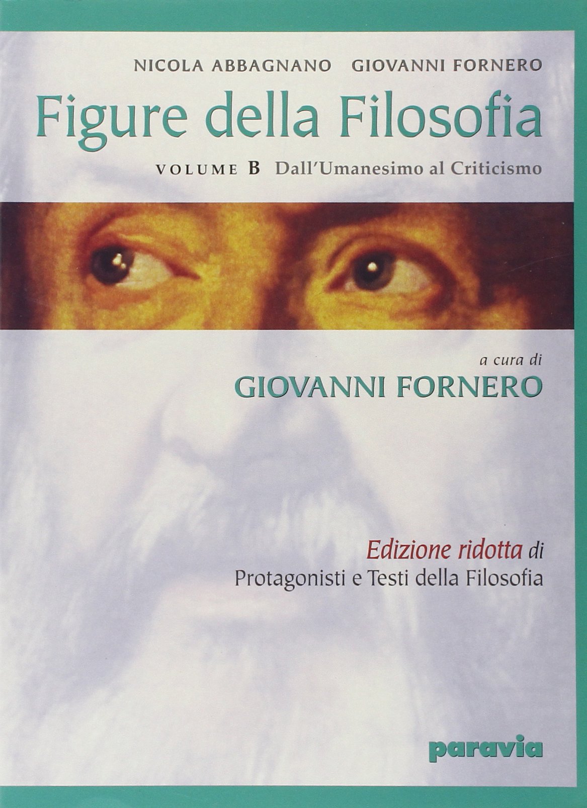Figure della filosofia. Per i Licei e gli Ist. magistrali. Dall'umanesimo al criticismo (Vol. 2) book