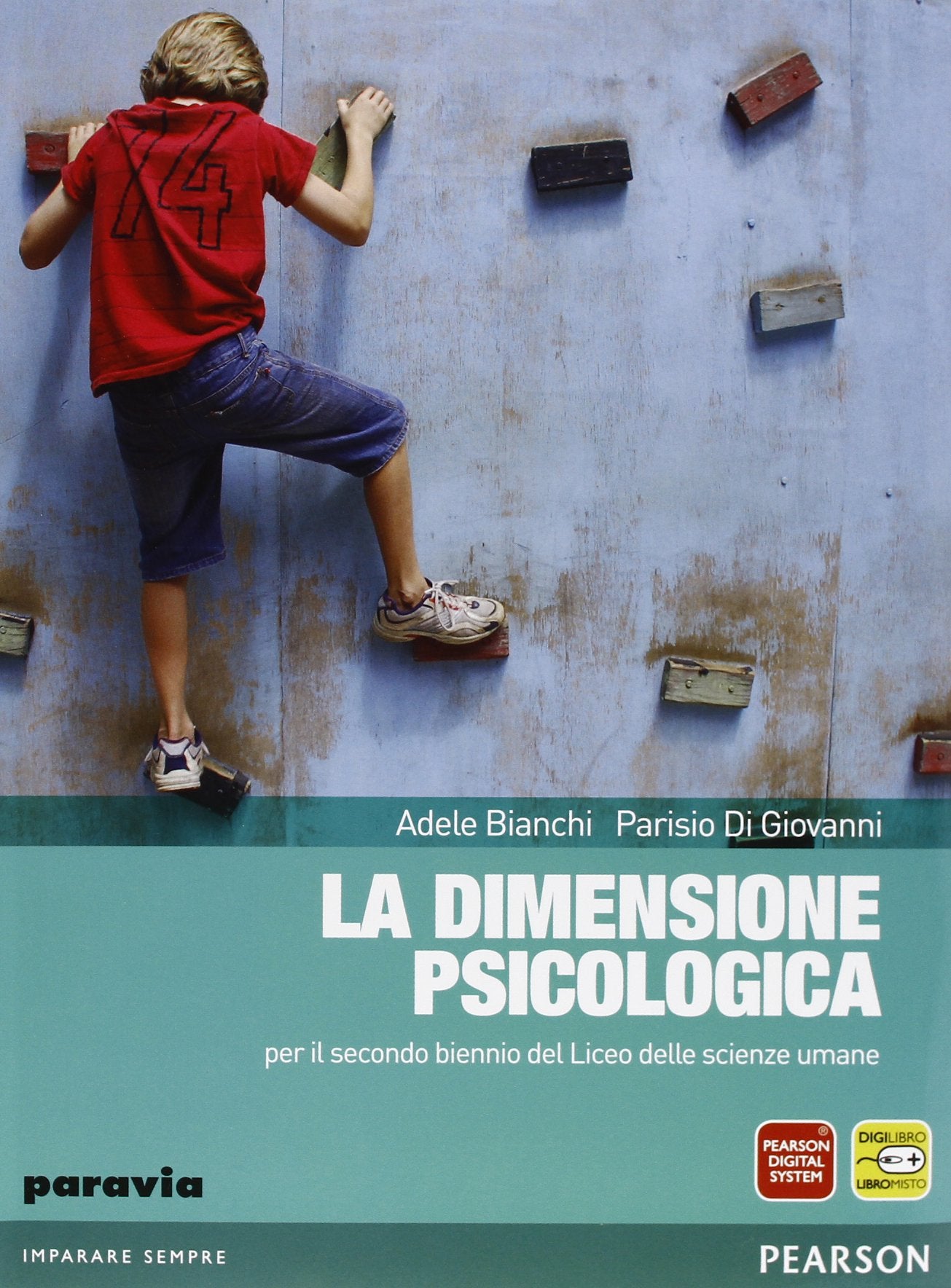 La Dimensione psicologica. Per il biennio delle Scuole superiori. Con espansione online Professional & Reference Books
