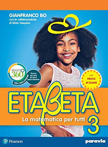 Etabeta. La matematica per tutti. Ediz. annuale. Per la Scuola media. Con e-book. Con espansione online (Vol. 3) Professional & Reference Books