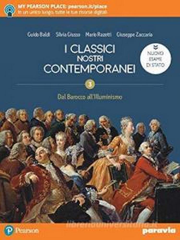 I classici nostri contemporanei. Nuovo esame di Stato. Per le Scuole superiori. Con e-book. Con espansione online (Vol. 2/3) Professional & Reference Books