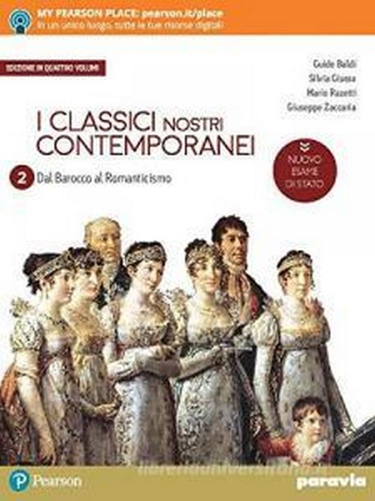 I classici nostri contemporanei. Nuovo esame di Stato. Per le Scuole superiori. Con e-book. Con espansione online (Vol. 2/4) Professional & Reference Books
