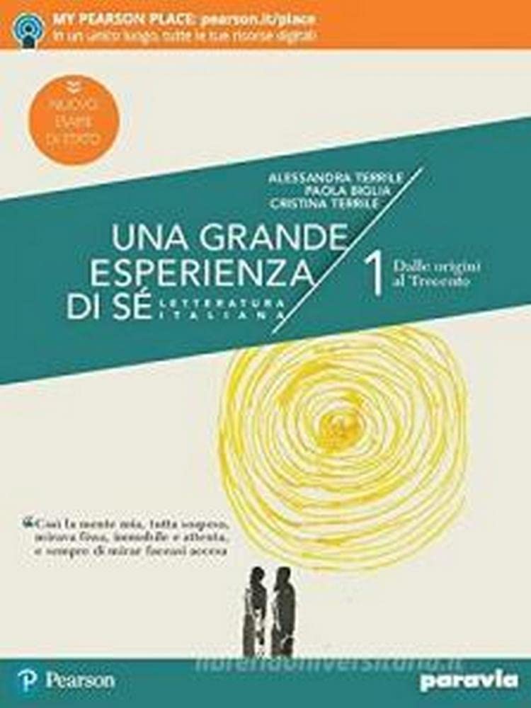 Una grande esperienza di sé. Ediz. nuovo esame di Stato. Per le Scuole superiori. Con e-book. Con espansione online. Dalle origini al Trecento (Vol. 1) Study Guides