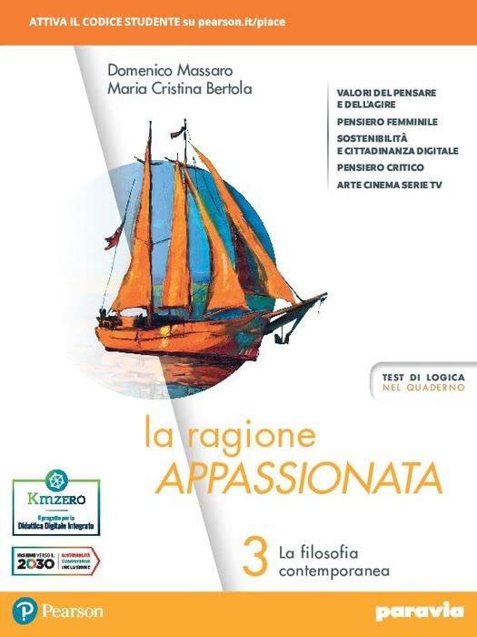La ragione appassionata. Con I valori della logica. Per i Licei e gli Ist. magistrali. Con e-book. Con espansione online. La filosofia contemporanea (Vol. 3) Study Guides