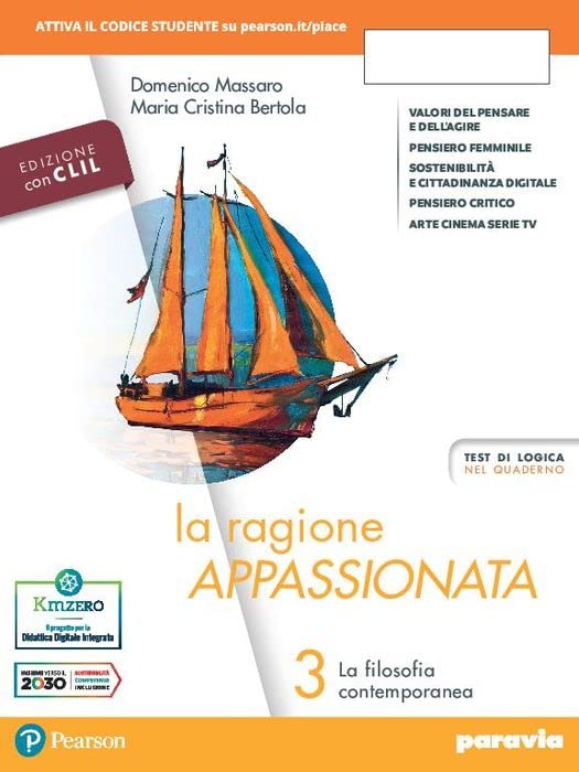 La ragione appassionata. CLIL. Philosophy in English. Con I valori della logica. Per i Licei e gli Ist. magistrali. Con e-book. Con espansione online. La filosofia contemporanea (Vol. 3) Study Guides