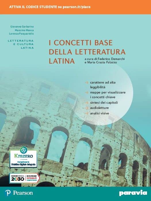 I concetti base della letteratura latina. Per i Licei e gli Ist. magistrali. Con e-book. Con espansione online book