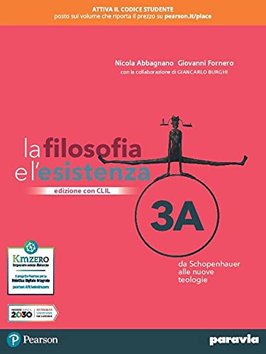 La filosofia e l'esistenza. Con CLIL. Per le Scuole superiori. Con e-book. Con espansione online (Vol. 3) Professional & Reference Books