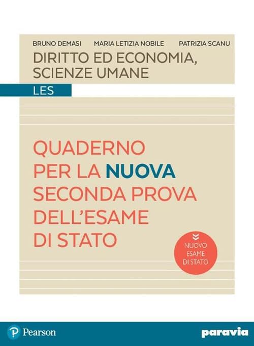 Diritto ed economia, scienze umane. Quaderno per la seconda prova dell'esame di Stato. Con espansione online Professional & Reference Books