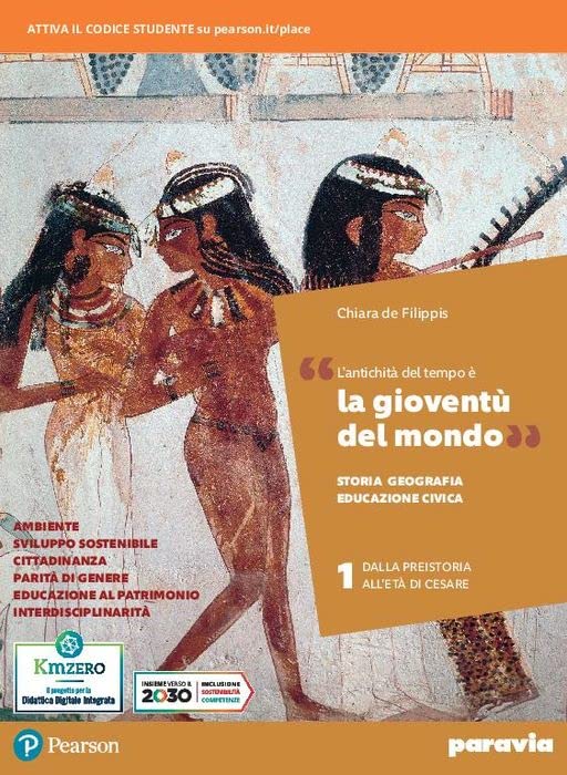 La gioventù del mondo. Storia, Geografia, Educazione civica. Con Italia, Europa, mondo, Lezioni di Educazione civica. Per i Licei e gli Ist. magistrali. Con e-book. Con espansione online (Vol. 1) Natural Sciences